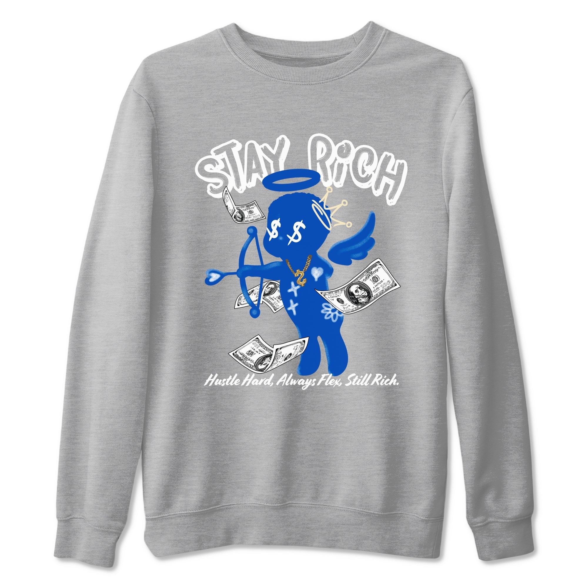 Stay Rich snkmatch Tees - Air Jordan 1 Game Royal