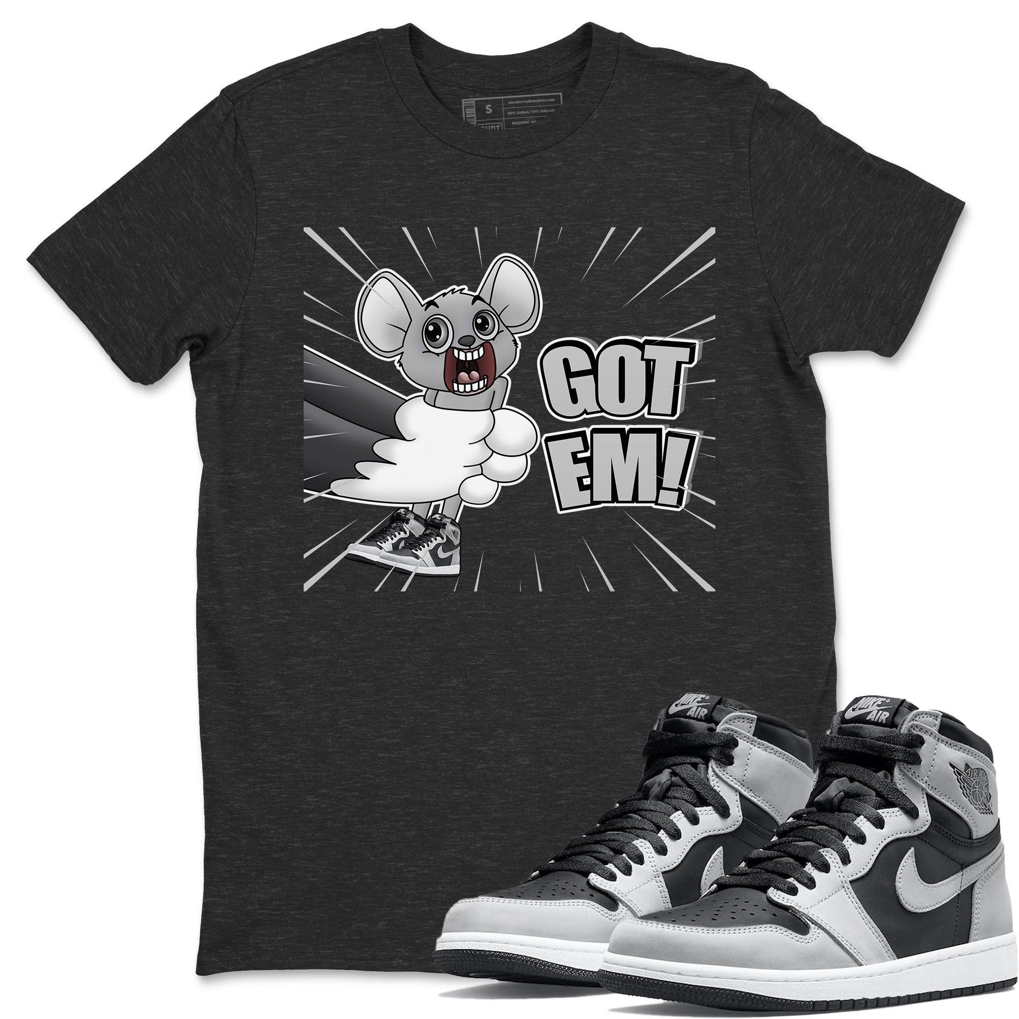 T&J Got Em Unisex Tops - Air Jordan 1 Shadow 2.0