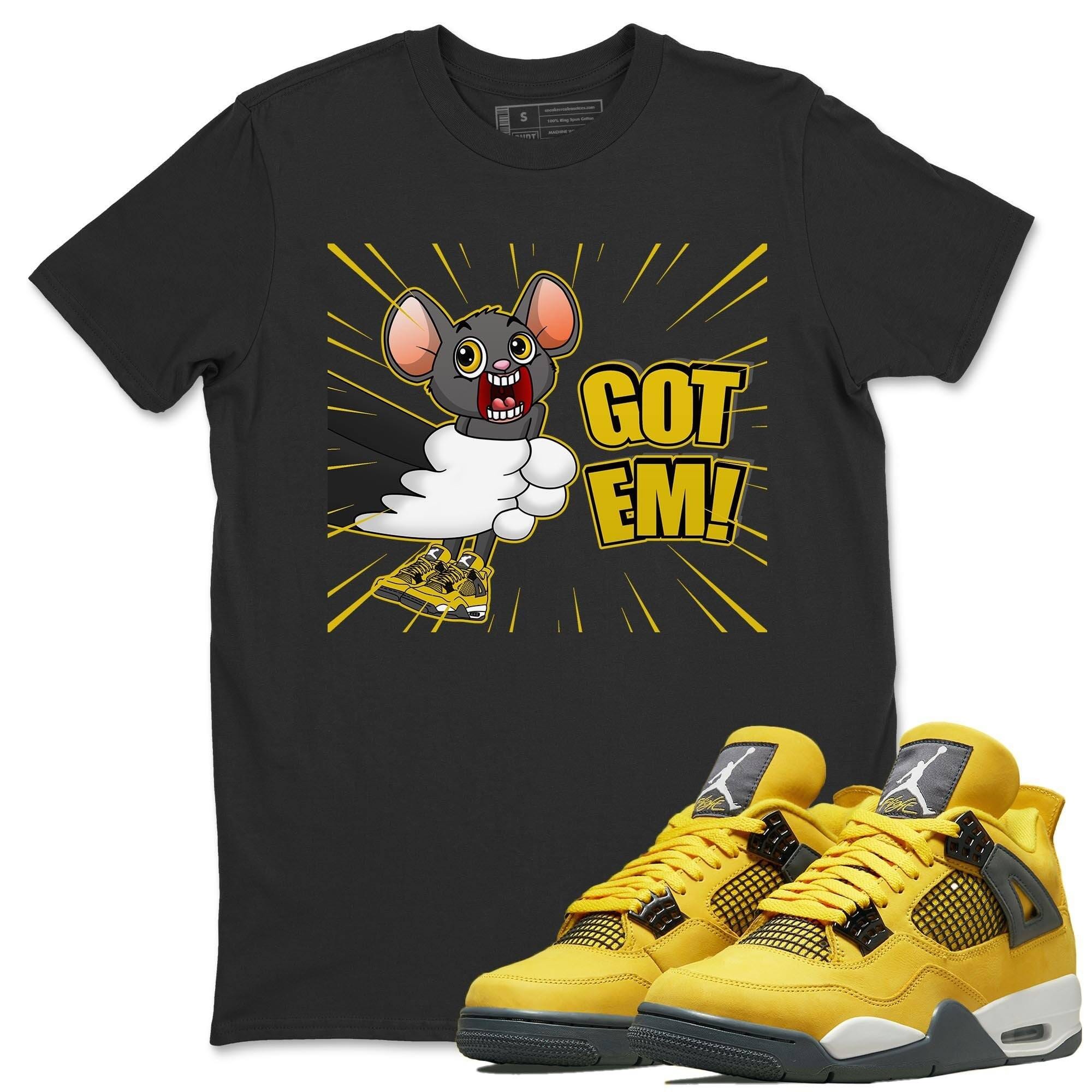 T&J Got Em Unisex Tops - Air Jordan 4 Lightning