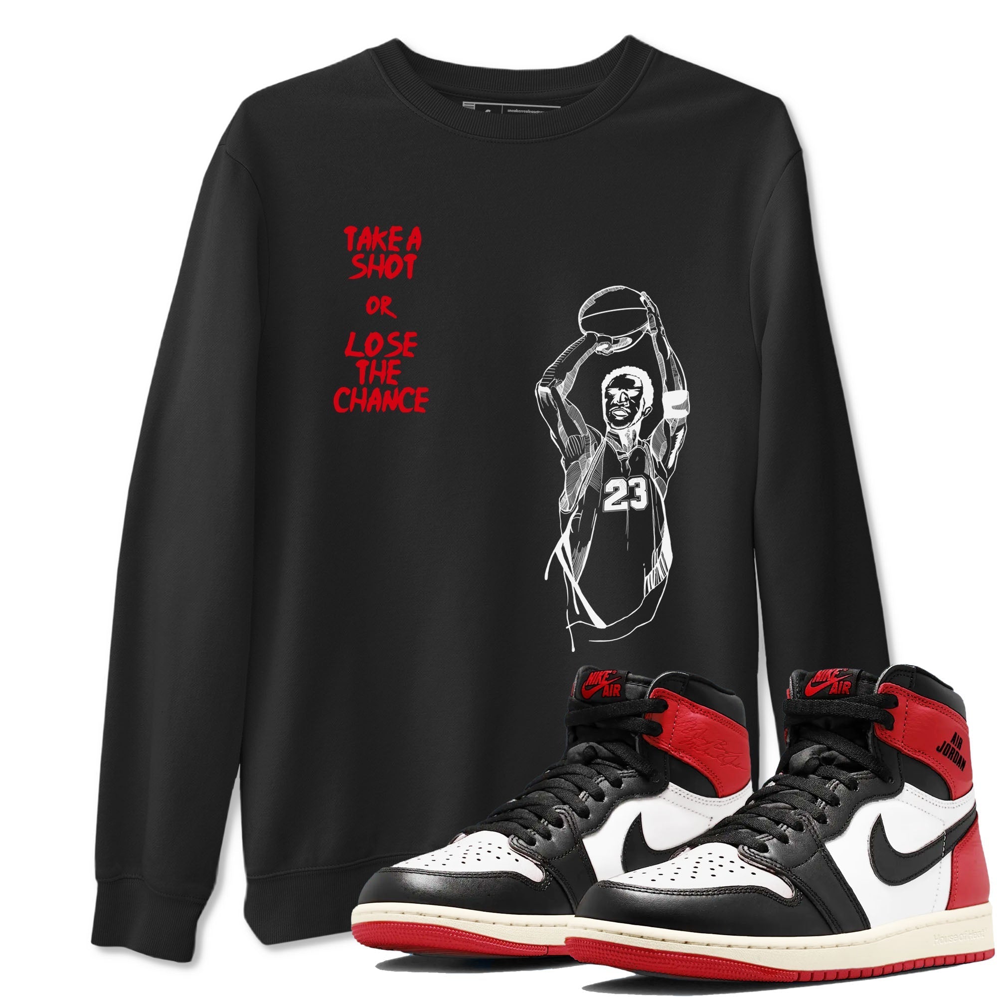 Take A Shot snkmatch Tees - Air Jordan 1 Black Toe Reimagined