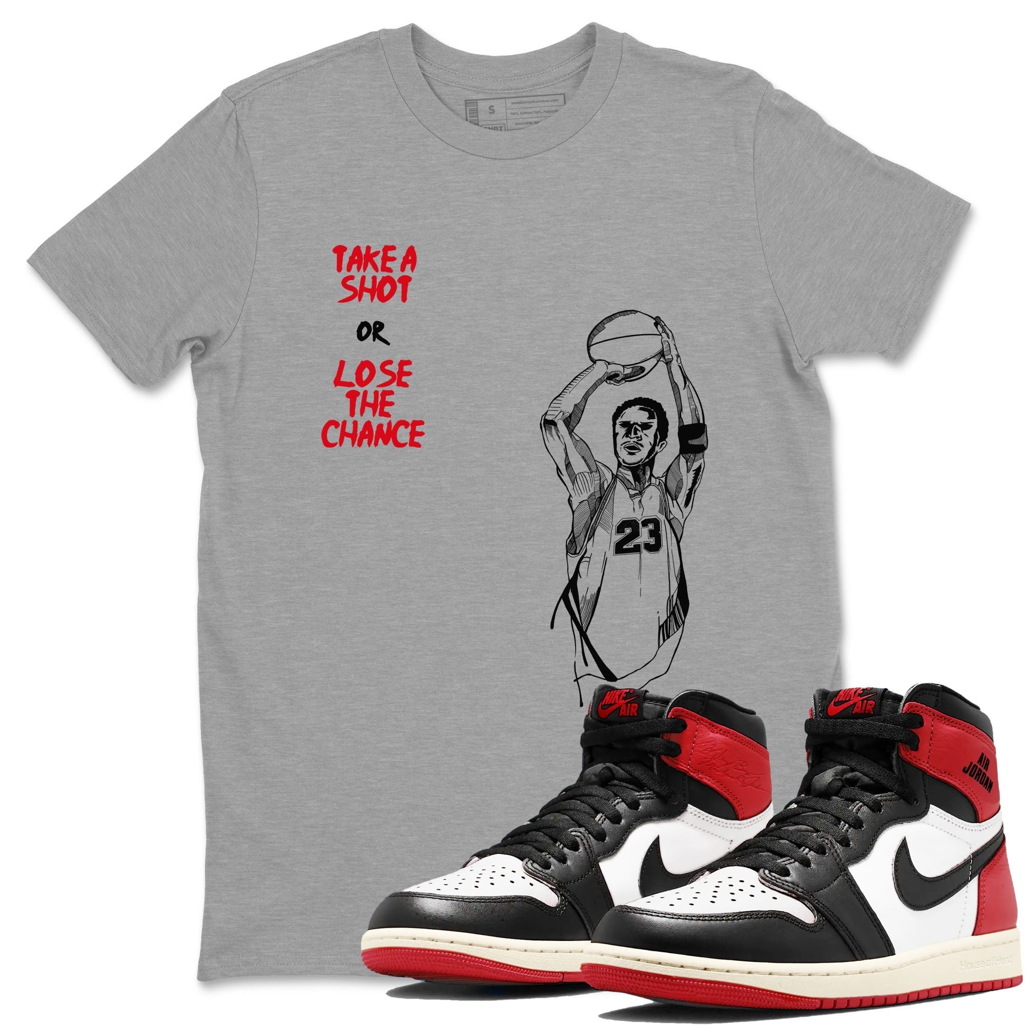 Take A Shot snkmatch Tees - Air Jordan 1 Black Toe Reimagined