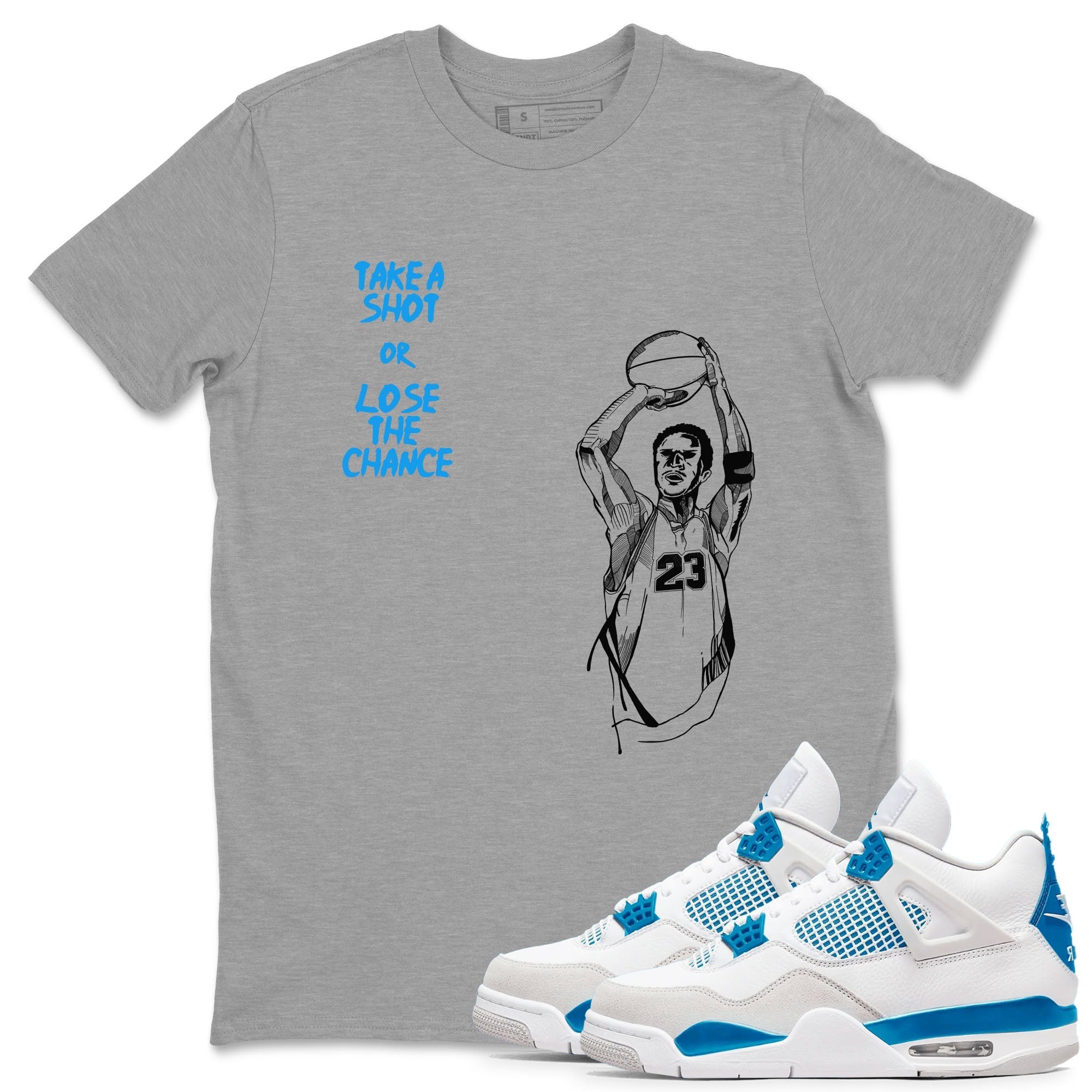 Take A Shot snkmatch Tees - Air Jordan 4 Military Blue