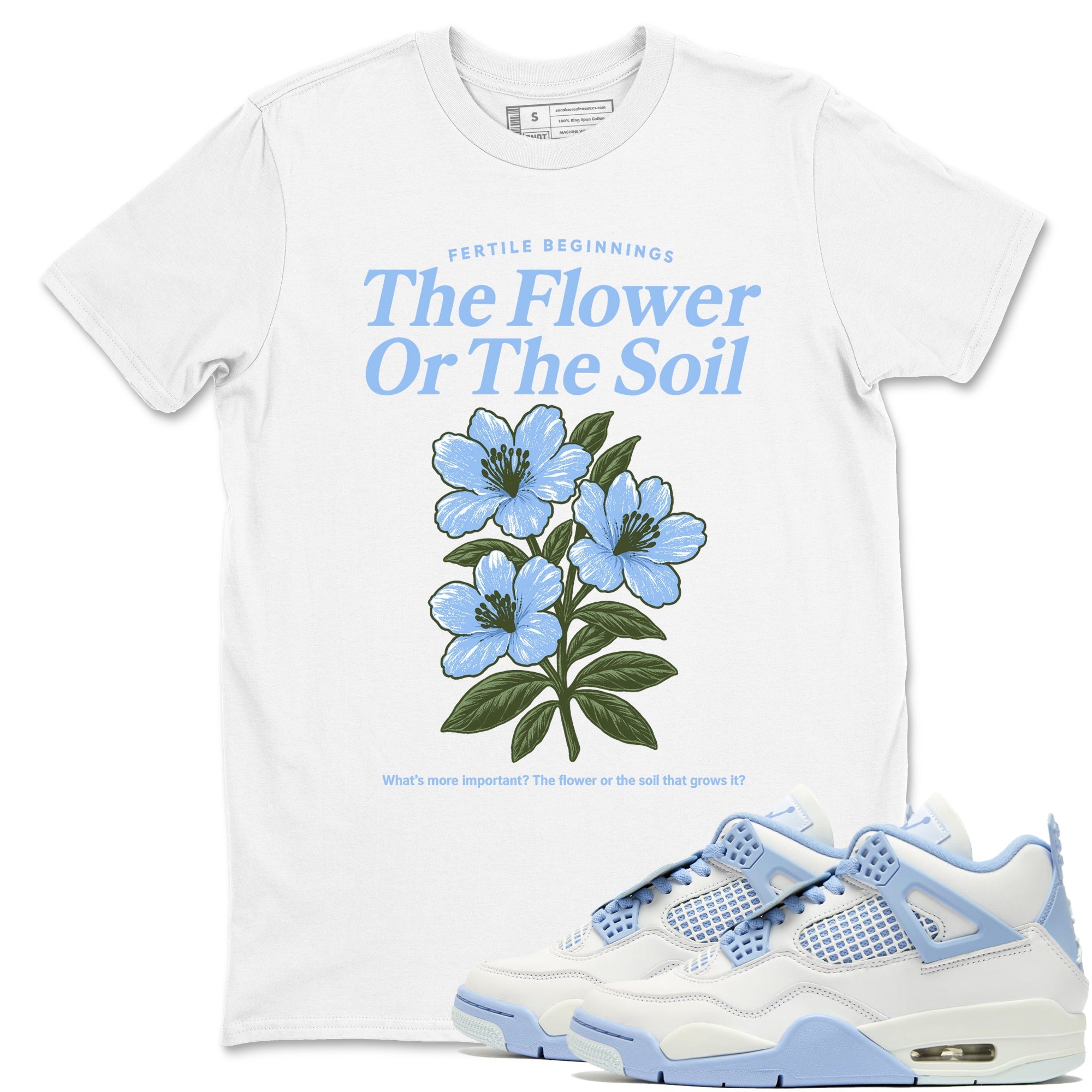 The Flower Or The Soil snkmatch Tees - Air Jordan 4 Forget Me Not