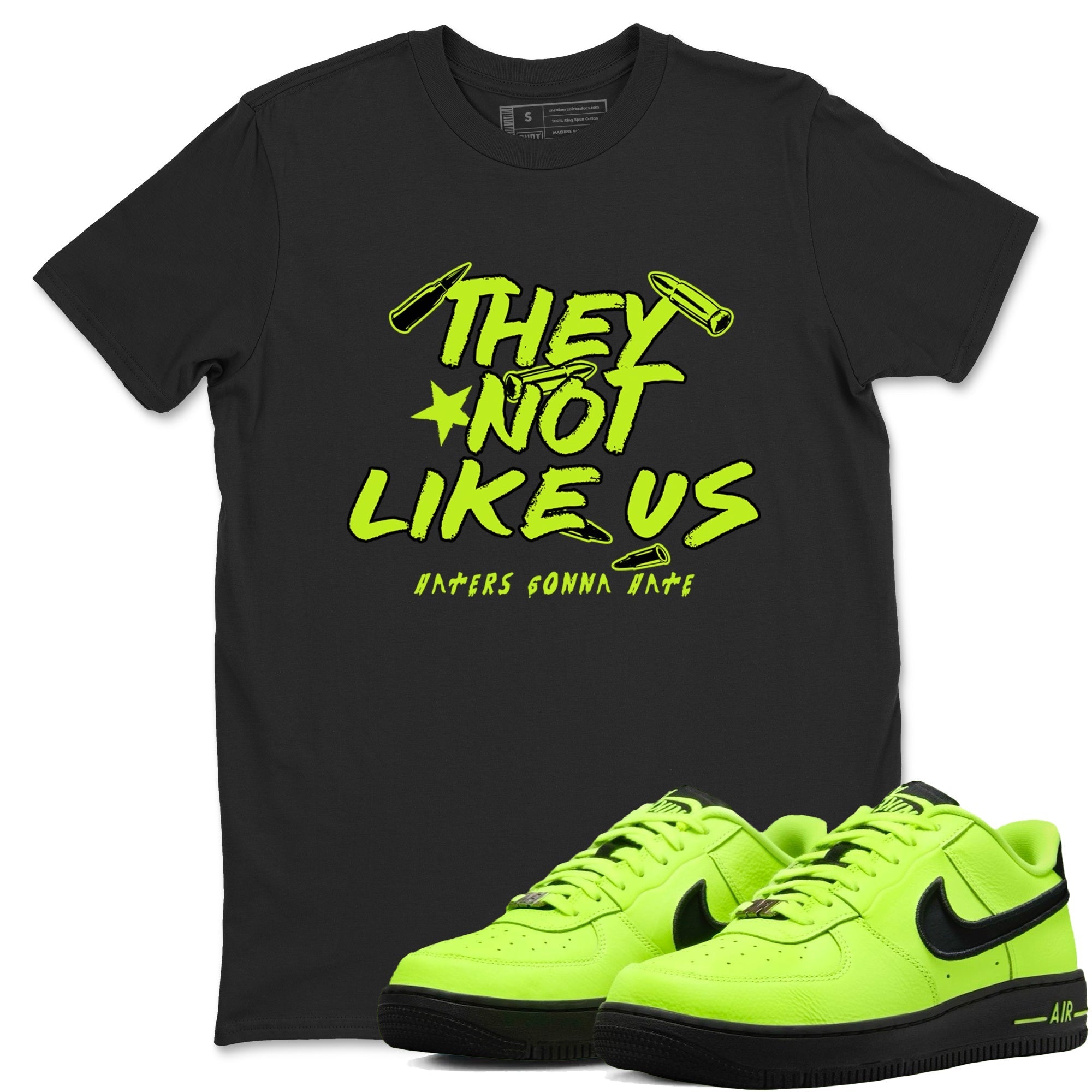 They Not Like Us snkmatch Tees - Air Force 1 Volt