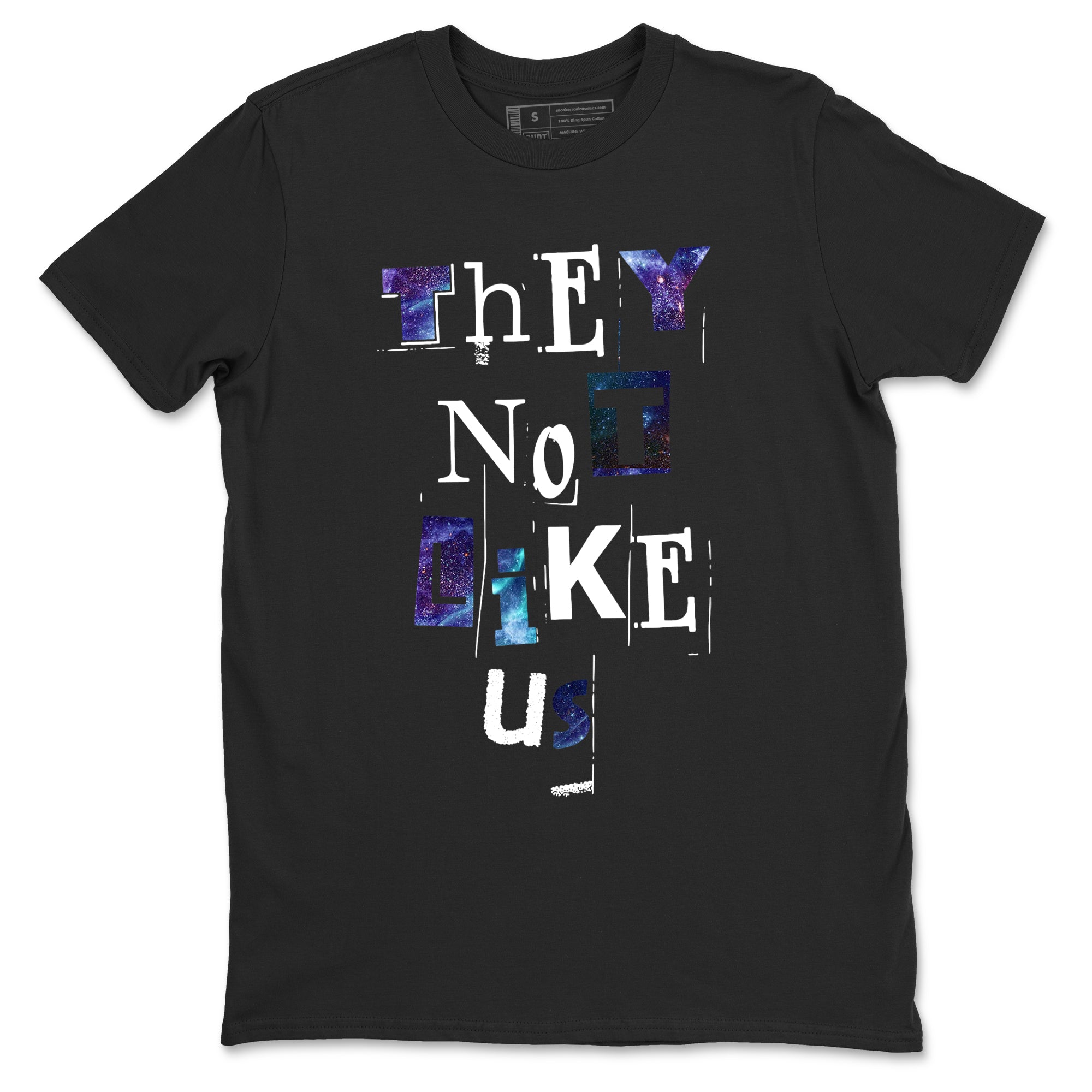 They Not Like Us snkmatch Tees - Air Foamposite One Galaxy