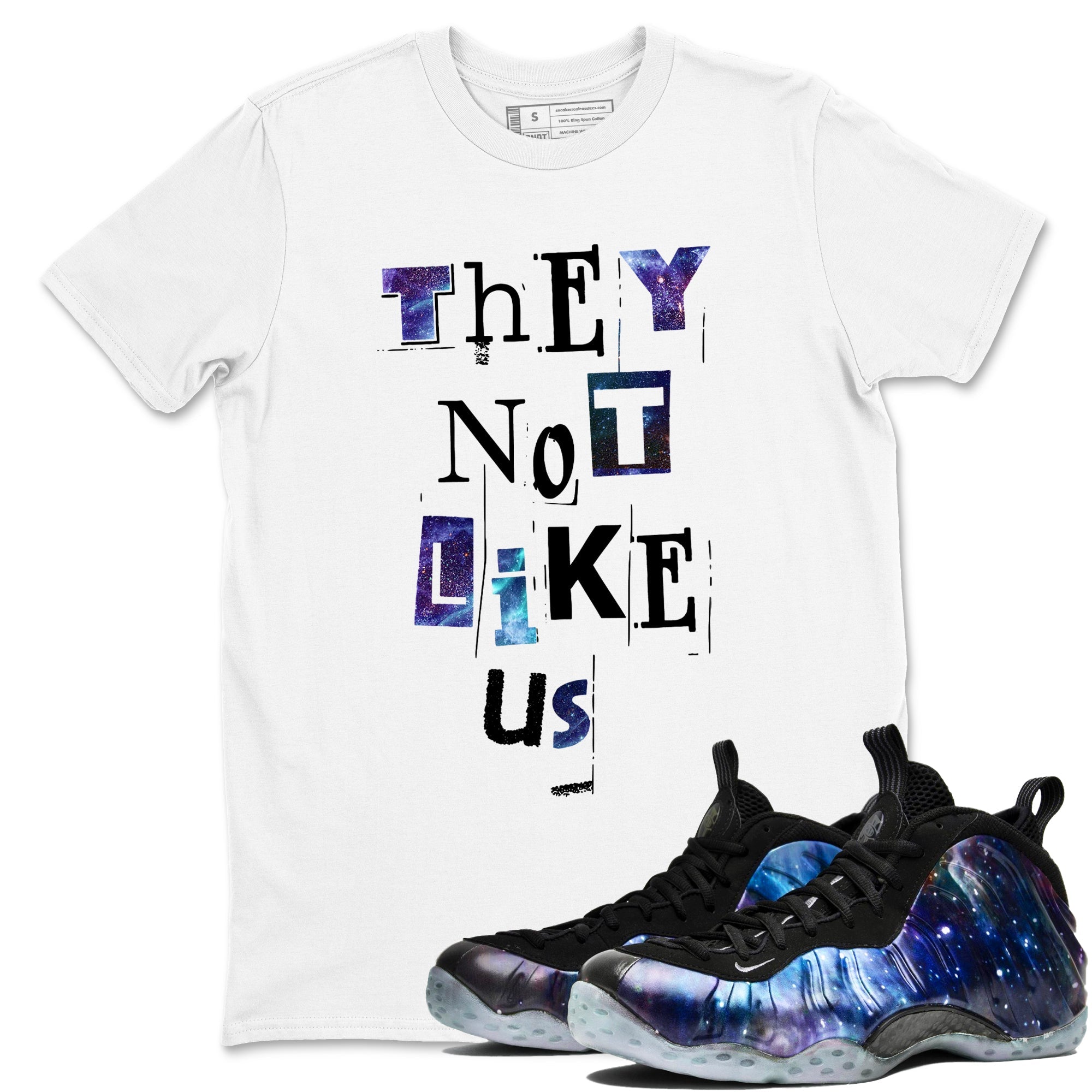 They Not Like Us snkmatch Tees - Air Foamposite One Galaxy