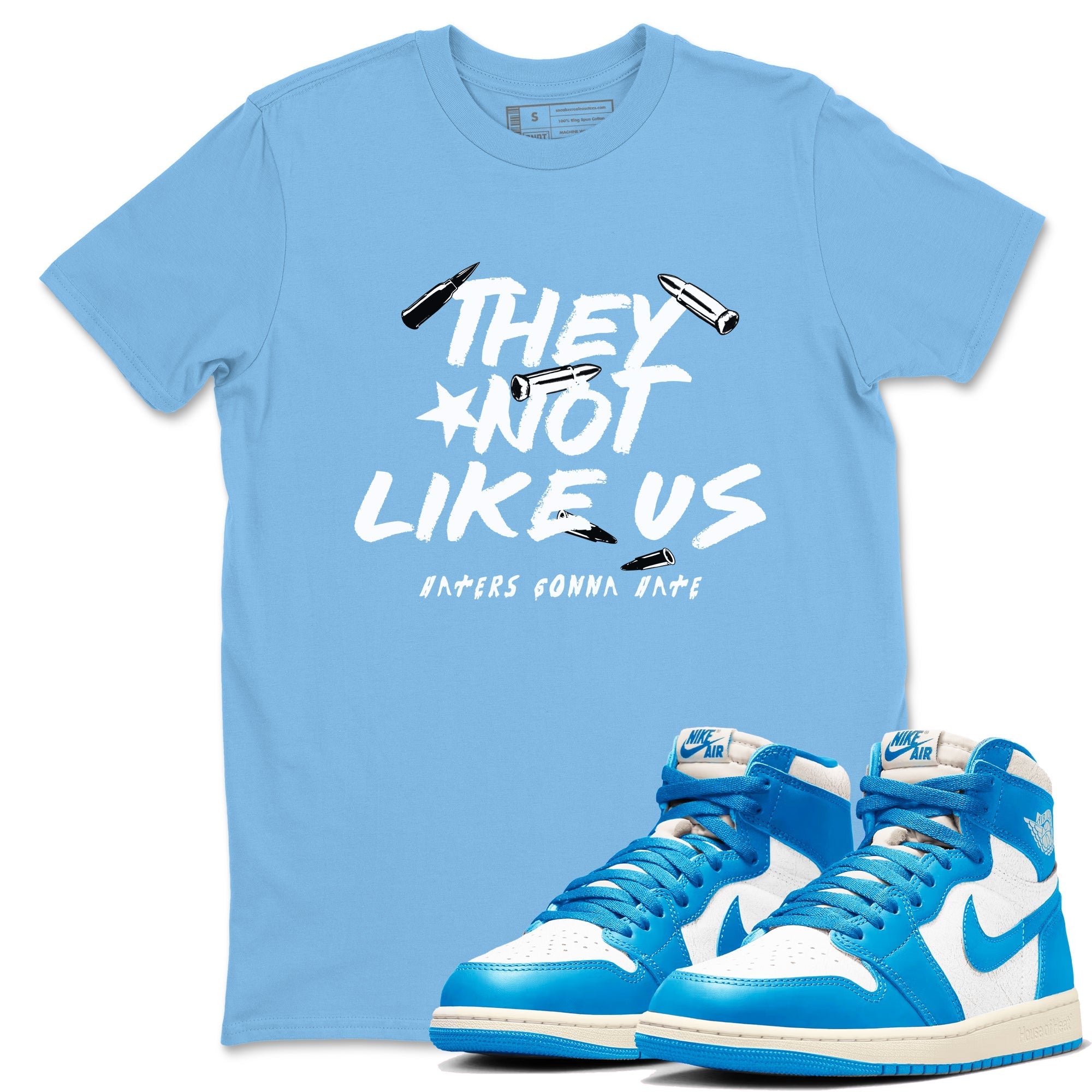 They Not Like Us snkmatch Tees - Air Jordan 1 UNC Reimagined