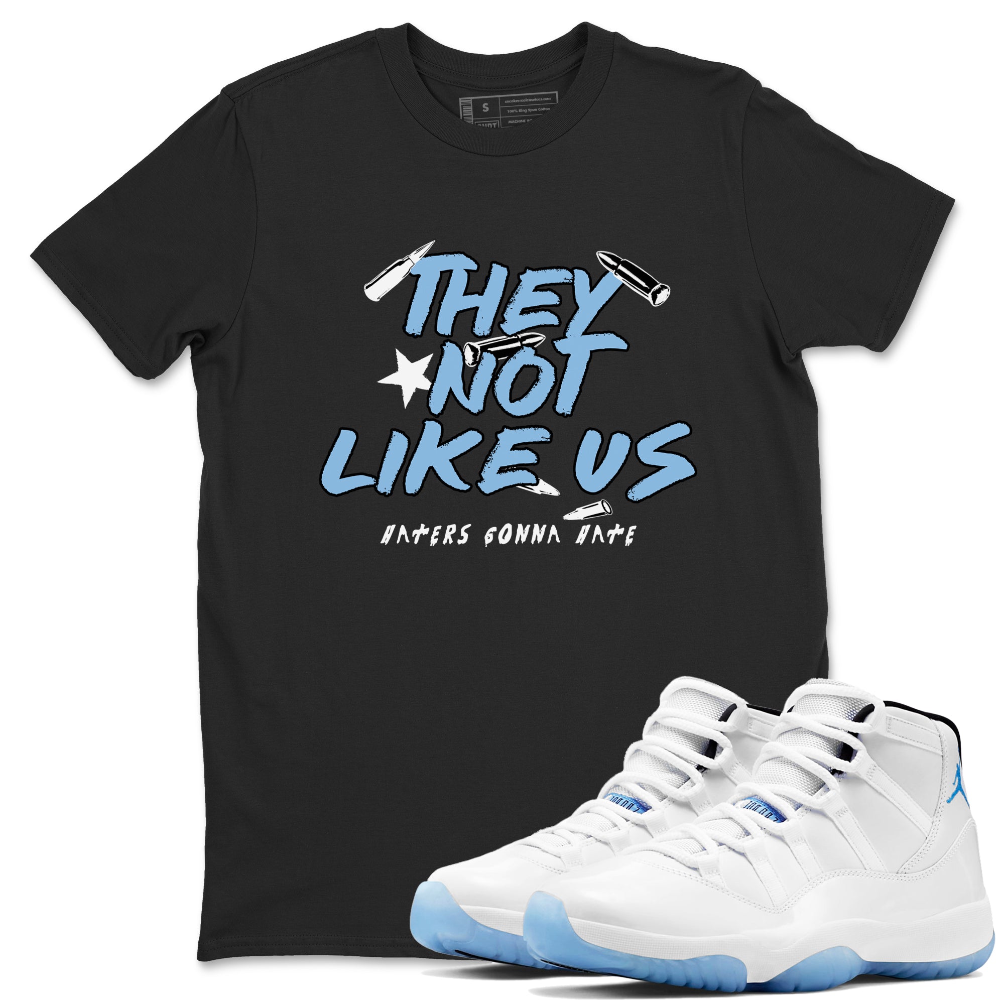 They Not Like Us snkmatch Tees - Air Jordan 11 Legend Blue