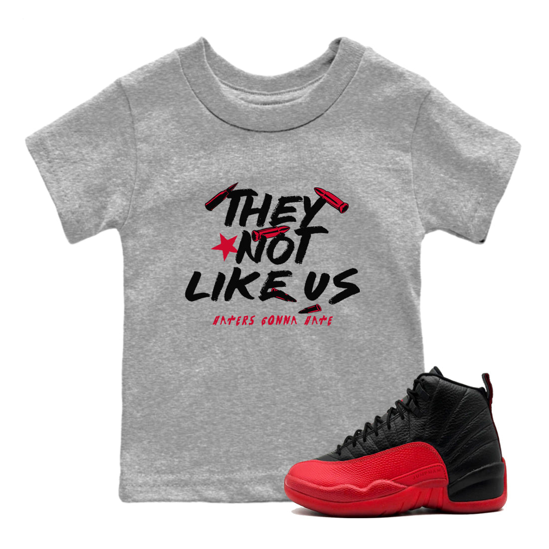 They Not Like Us snkmatch Tees Kids - Air Jordan 12 Flu Game
