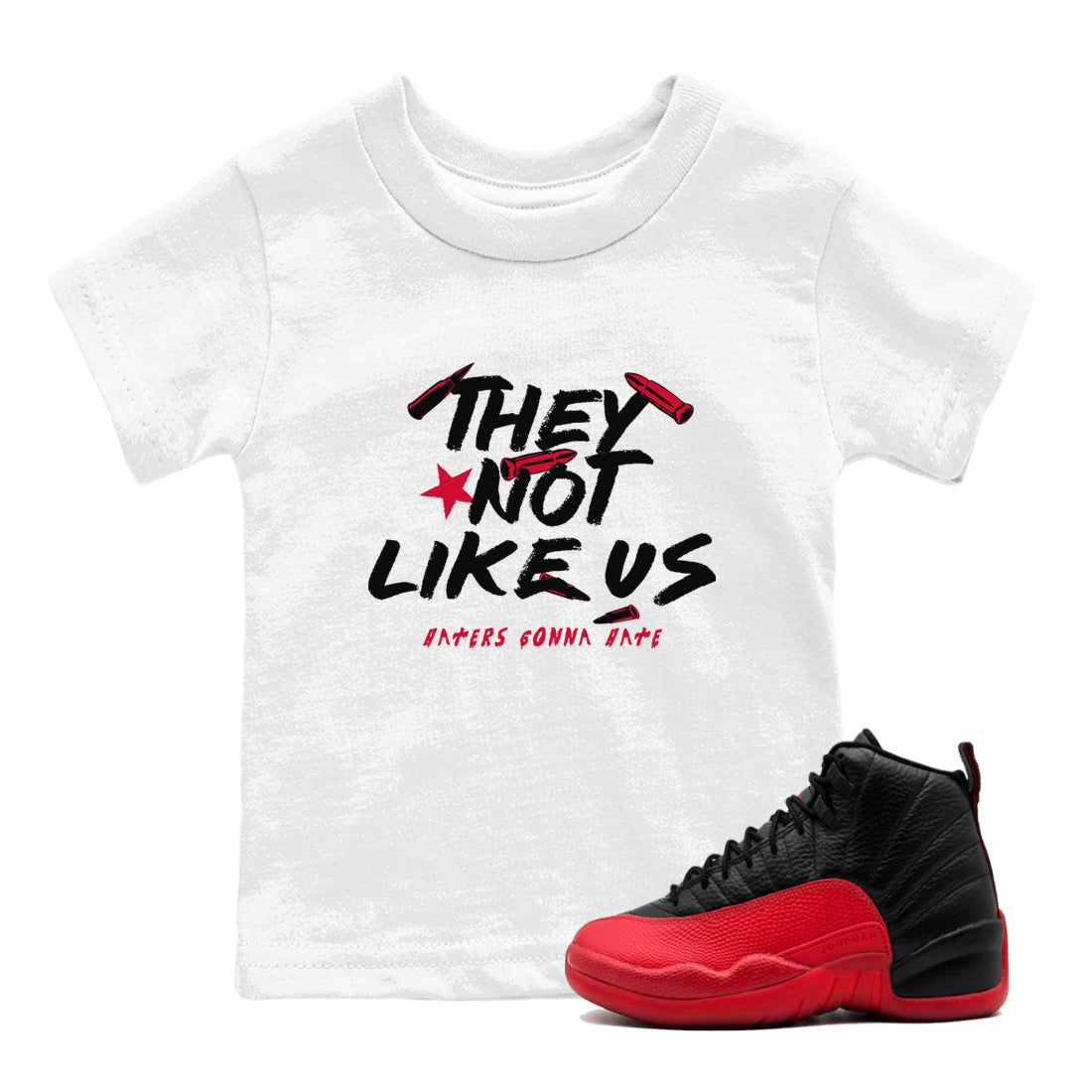 They Not Like Us snkmatch Tees Kids - Air Jordan 12 Flu Game