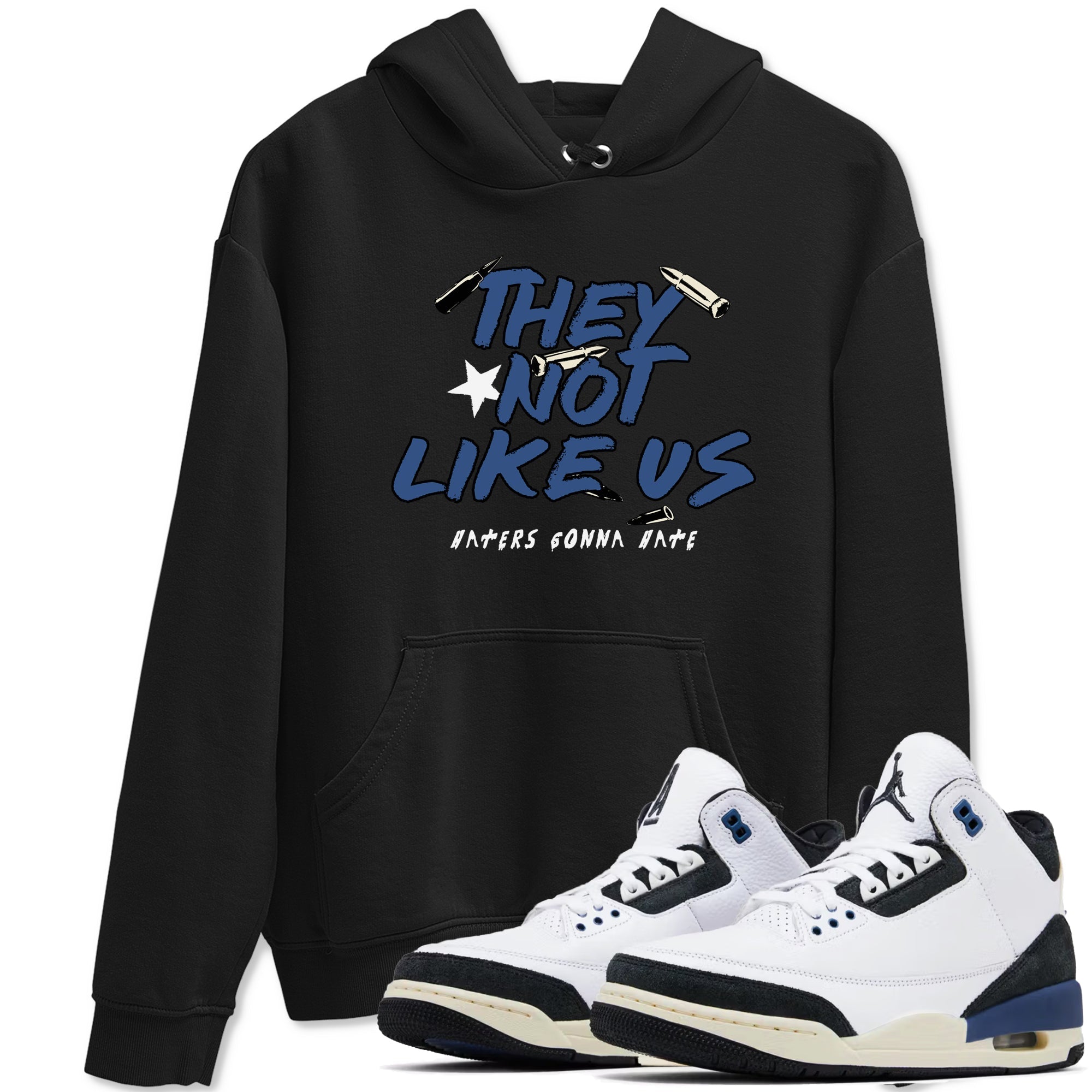 They Not Like Us snkmatch Tees - Air Jordan 3 A Ma Maniere x Diffused Blue