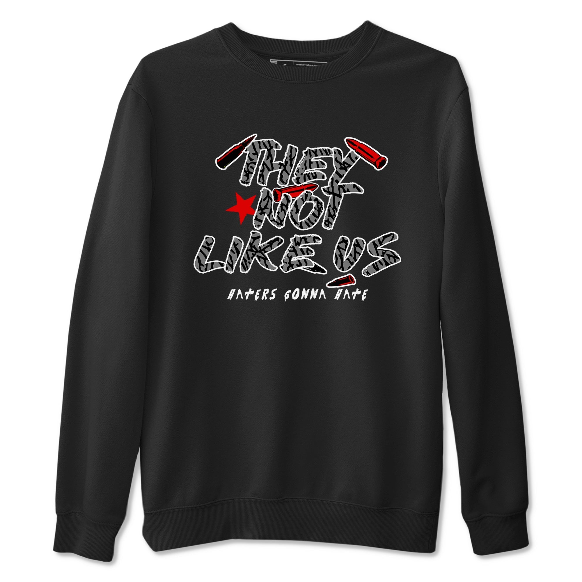They Not Like Us snkmatch Tees - Air Jordan 3 Black Cement