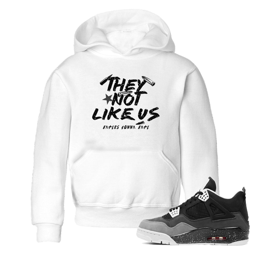 They Not Like Us snkmatch Tees Kids - Air Jordan 4 Fear