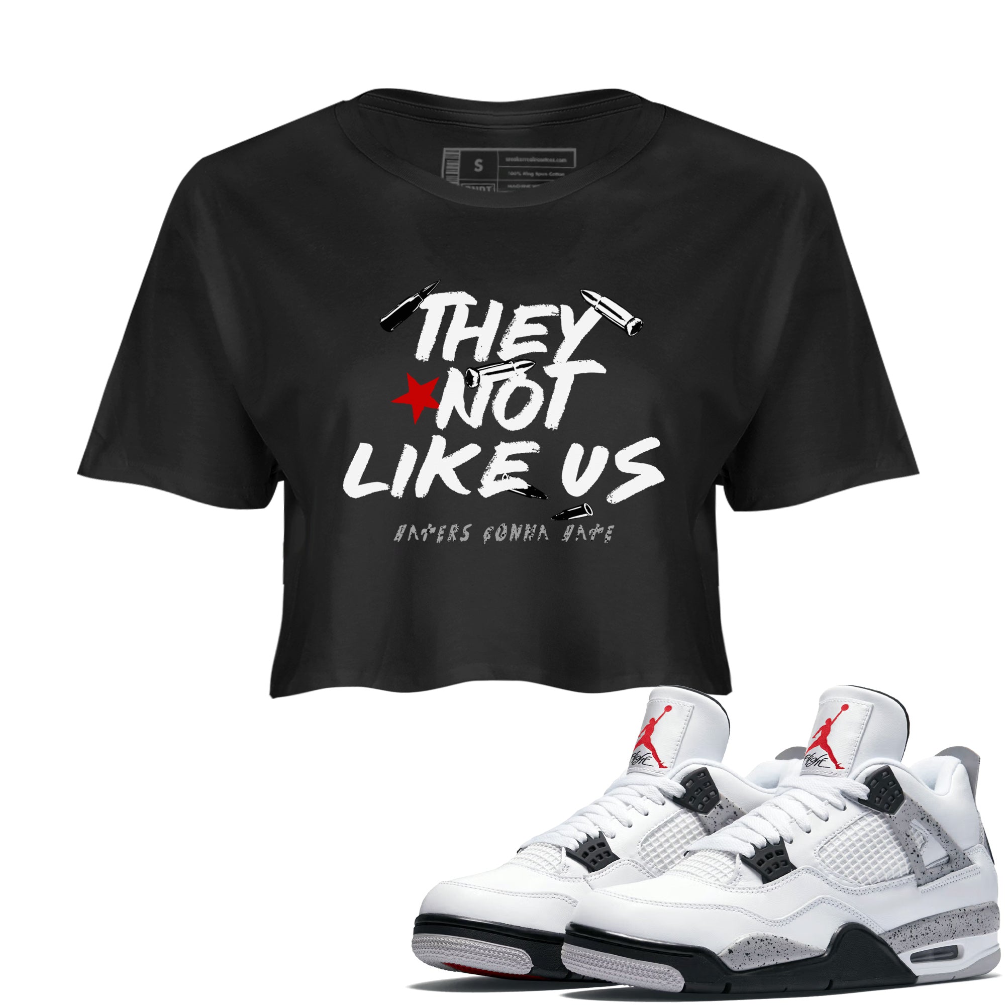 They Not Like Us snkmatch Women's Top - Air Jordan 4 White Cement
