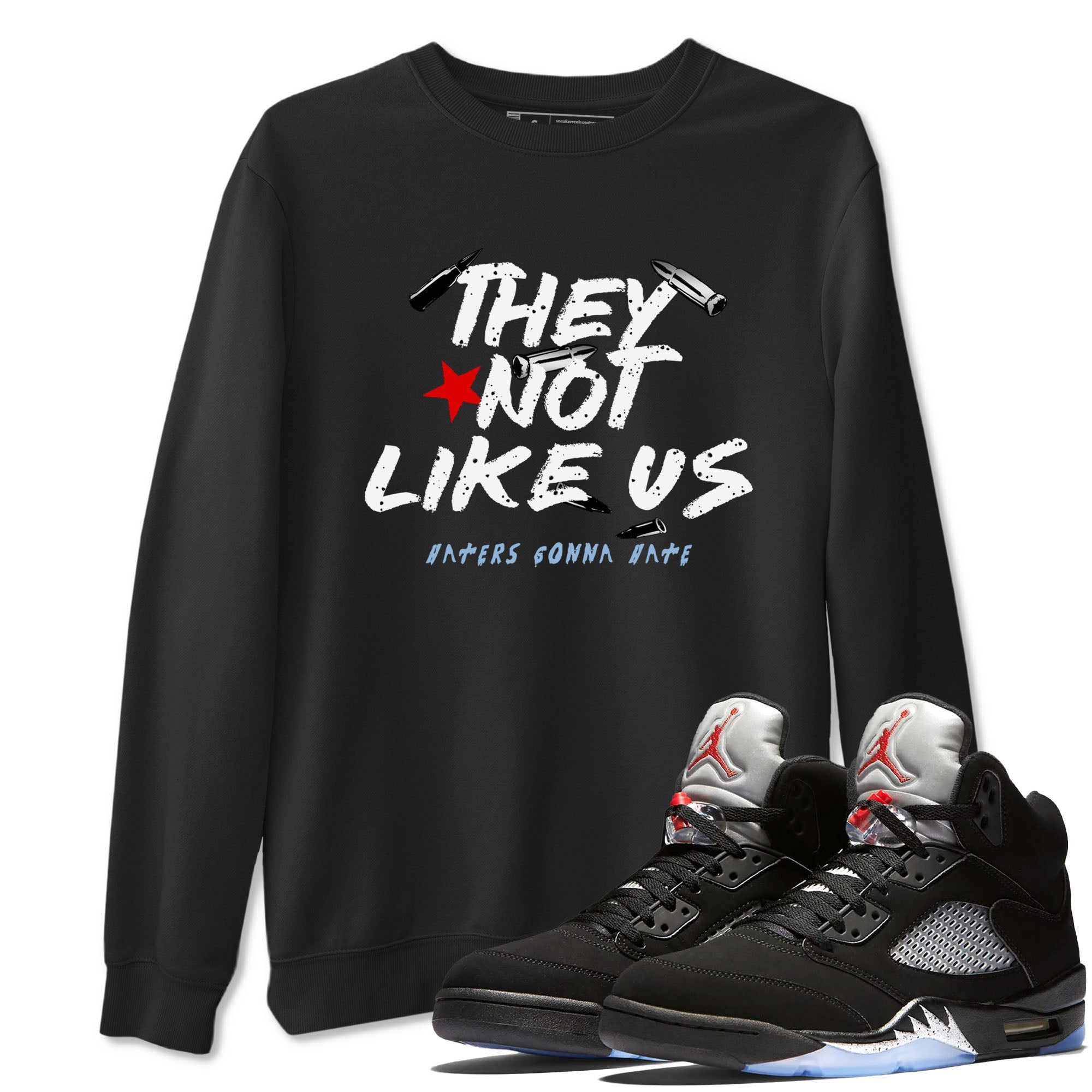 They Not Like Us snkmatch Tees - Air Jordan 5 Reimagined