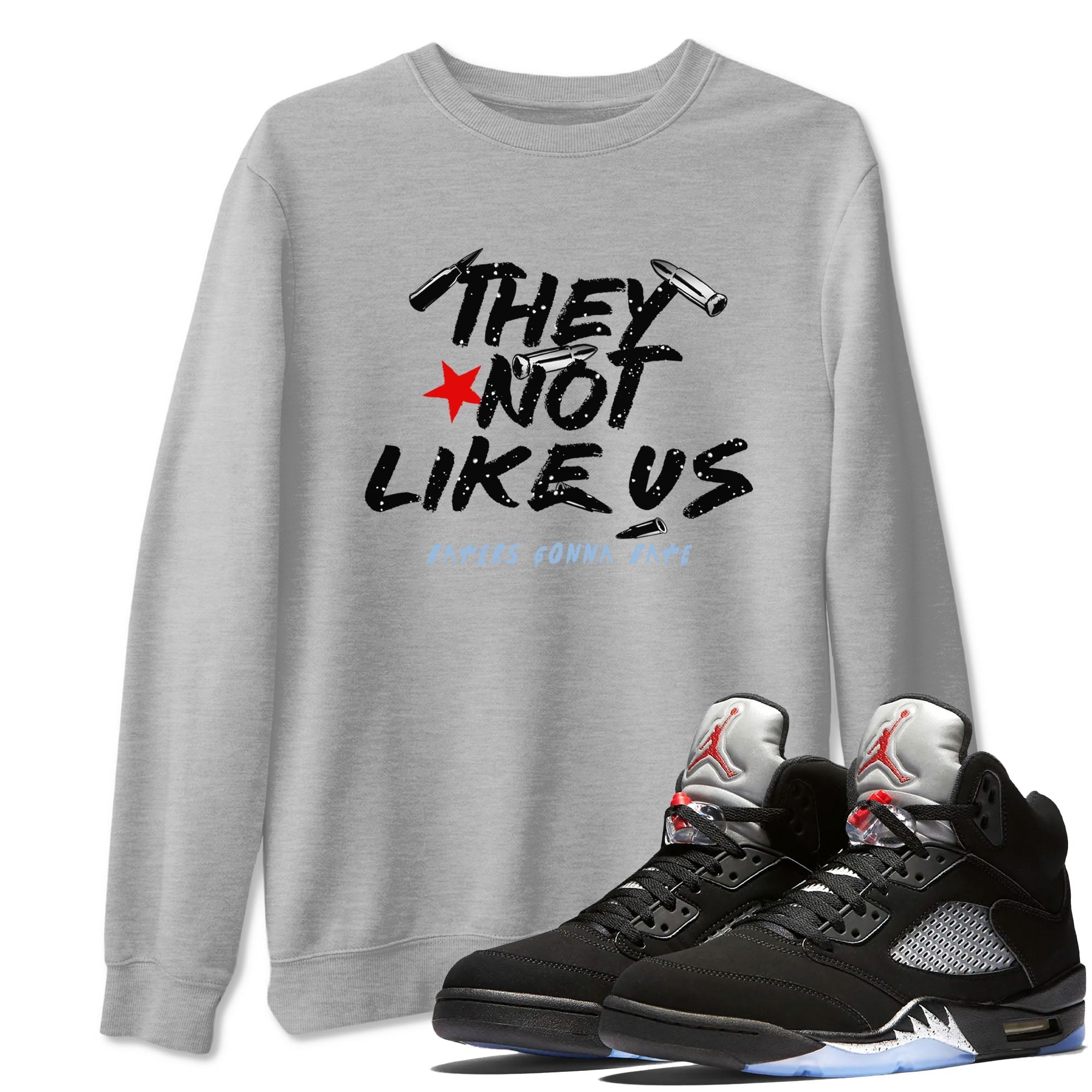 They Not Like Us snkmatch Tees - Air Jordan 5 Reimagined