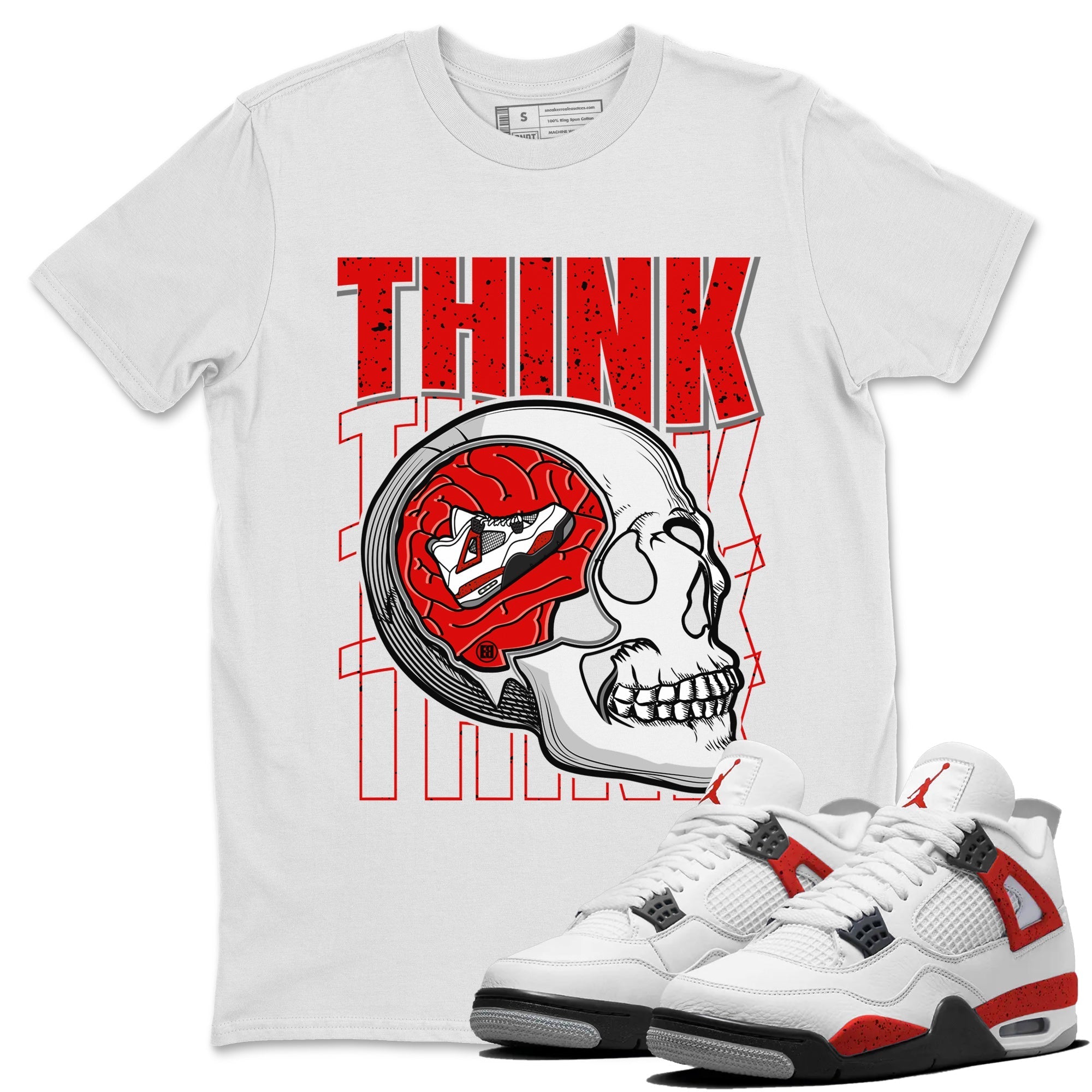 Think Think Think Unisex Tops - Air Jordan 4 Red Cement