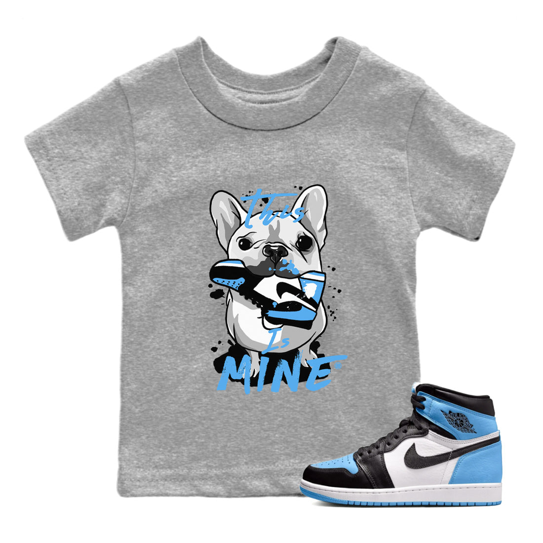 This Is Mine Kids Tops - Air Jordan 1 UNC Toe