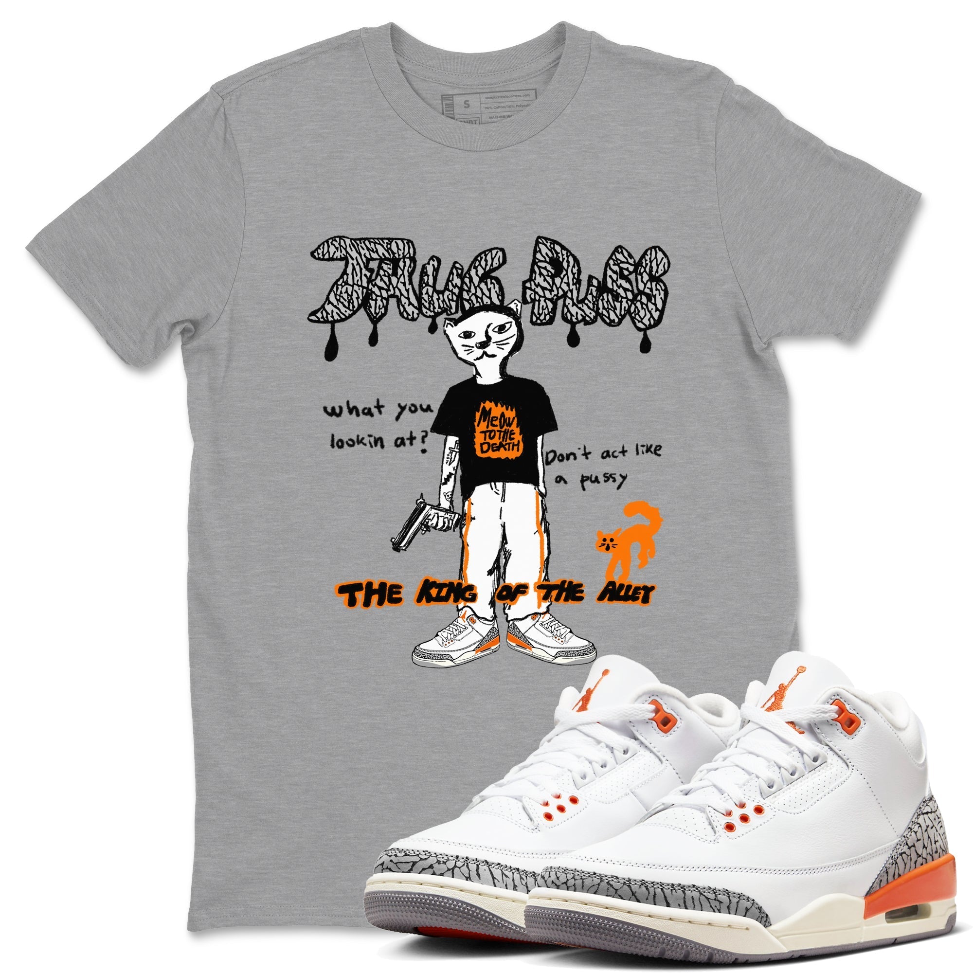 Thug Puss snkmatch Tees - Air Jordan 3 Georgia Peach