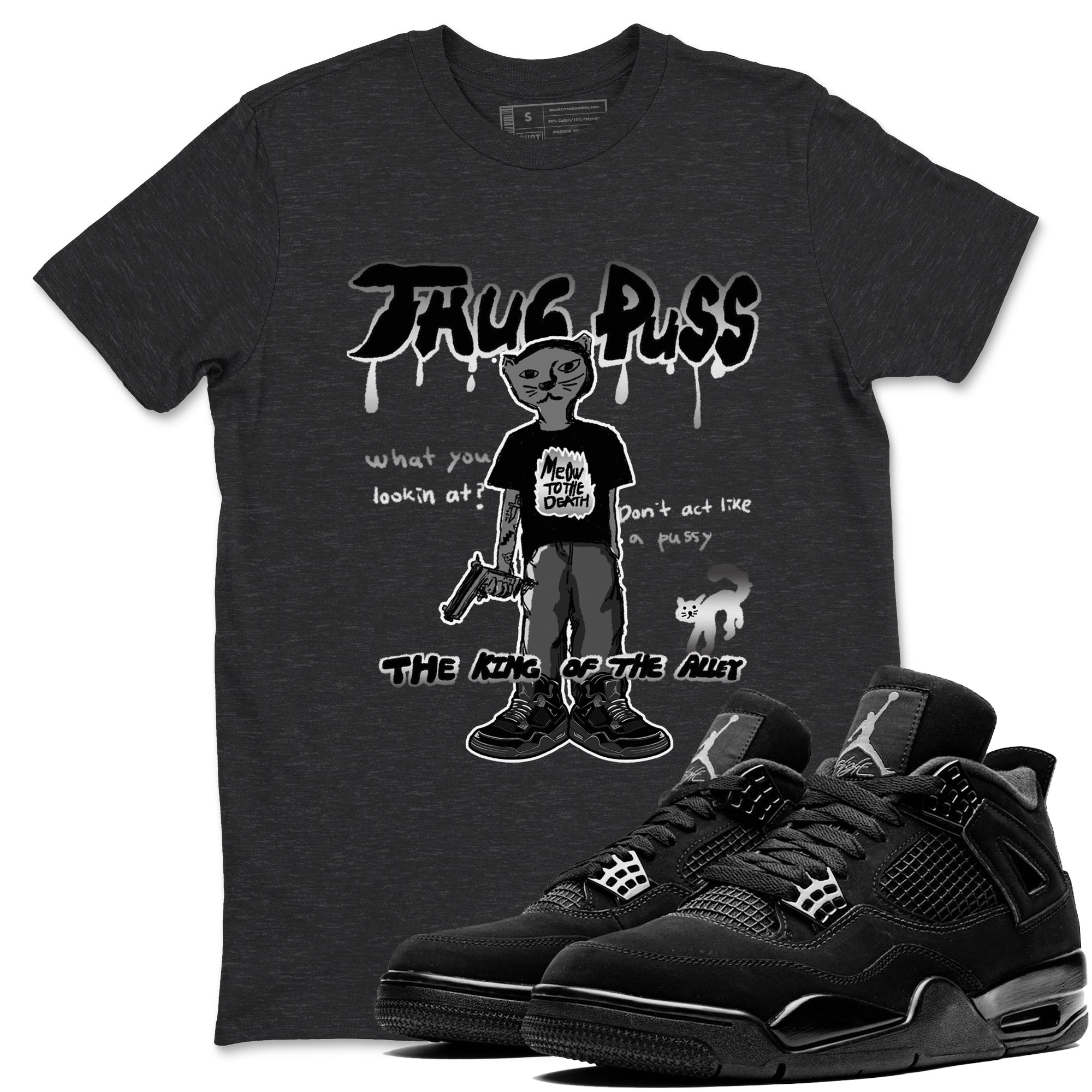 Thug Puss snkmatch Tees - Air Jordan 4 Black Cat