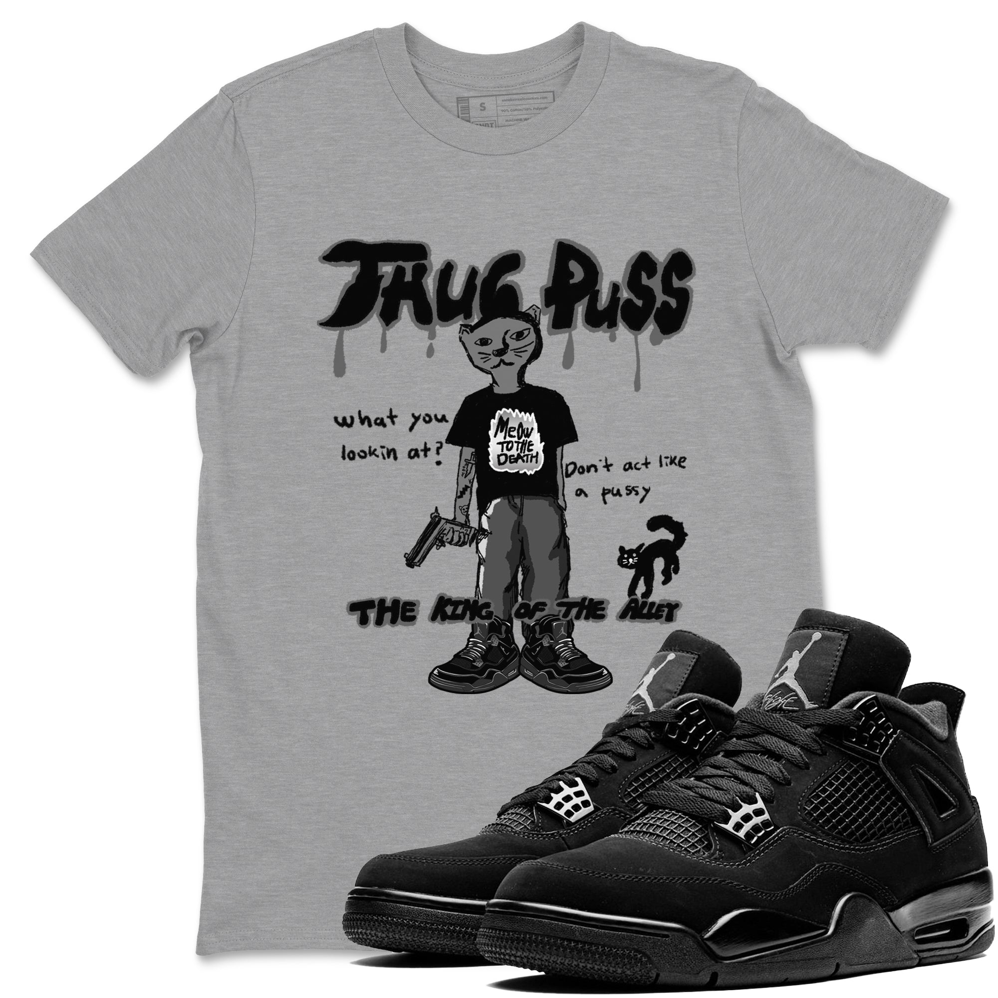 Thug Puss snkmatch Tees - Air Jordan 4 Black Cat