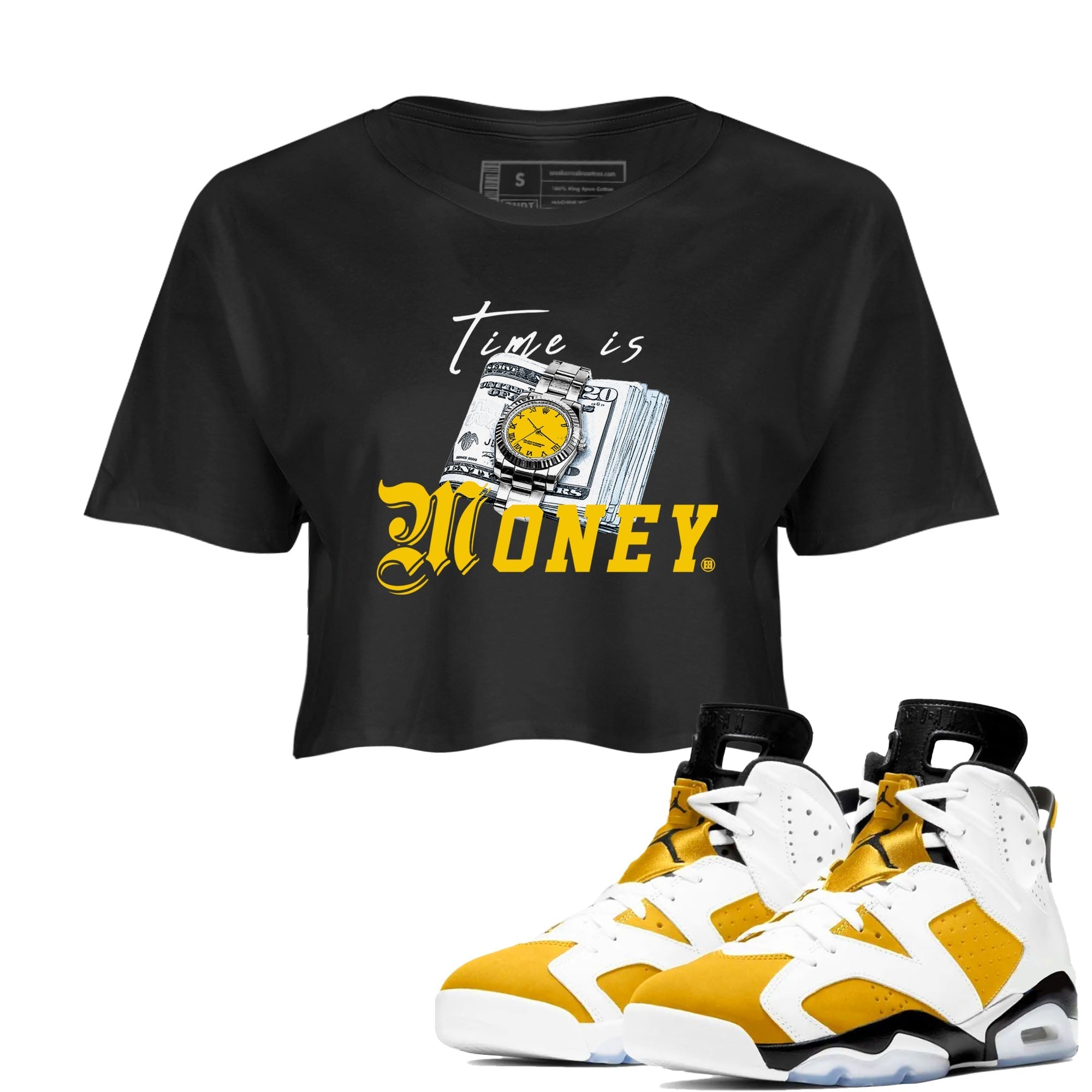 Time Is Money snkmatch Tees Crop Top - Air Jordan 6 Yellow Ochre