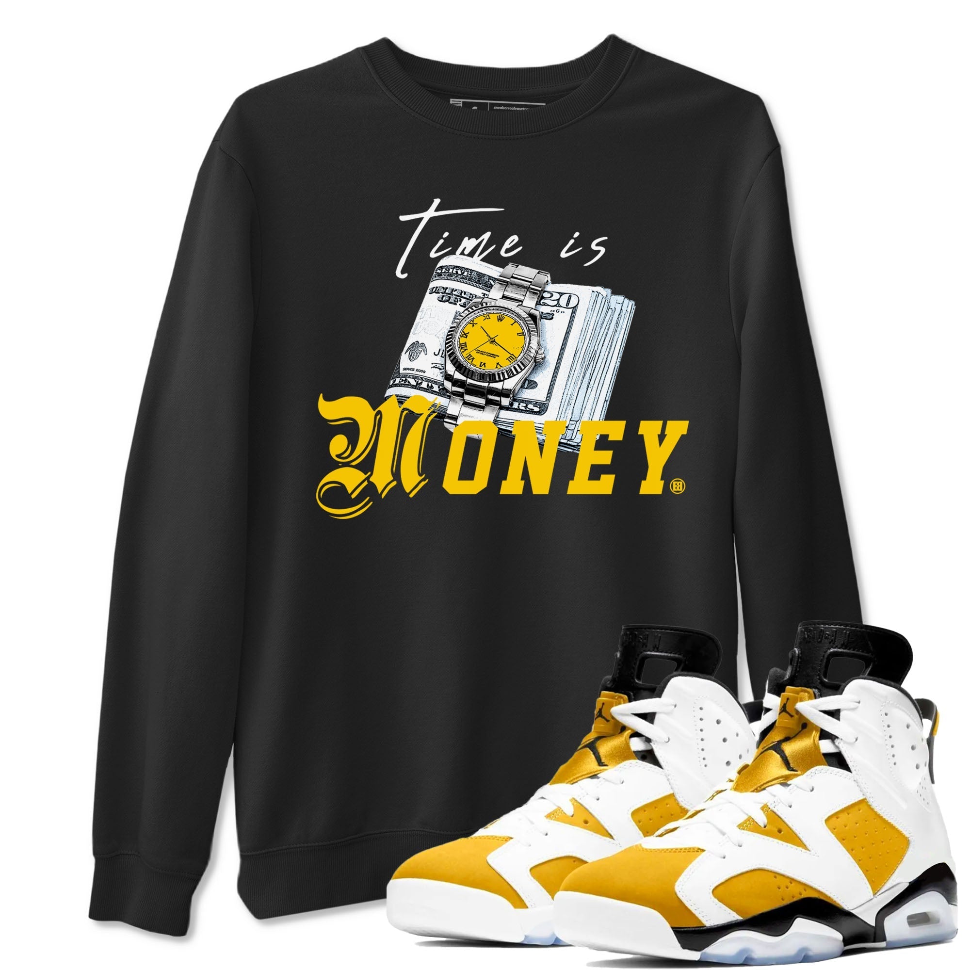 Time Is Money snkmatch Tees - Air Jordan 6 Yellow Ochre