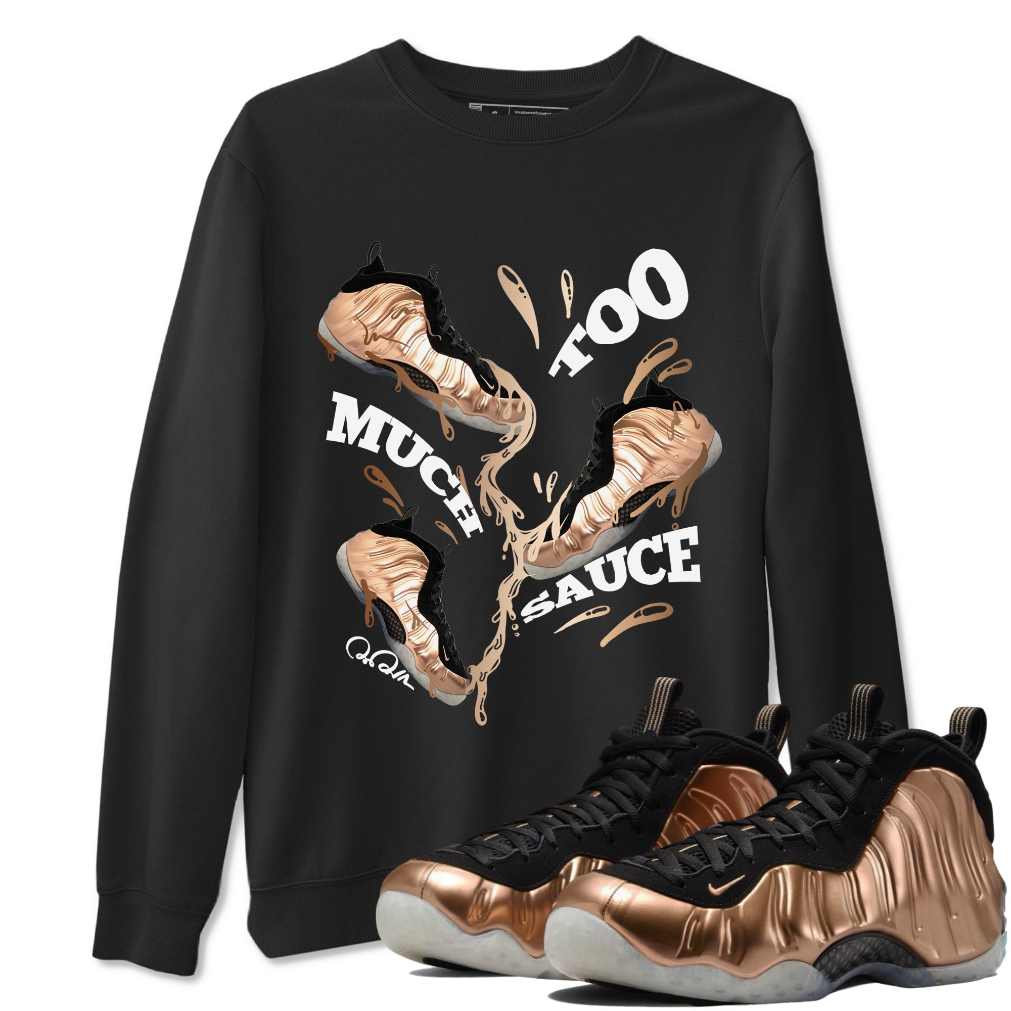 Too Much Sauce snkmatch Tees - Air Foamposite One Metallic Copper
