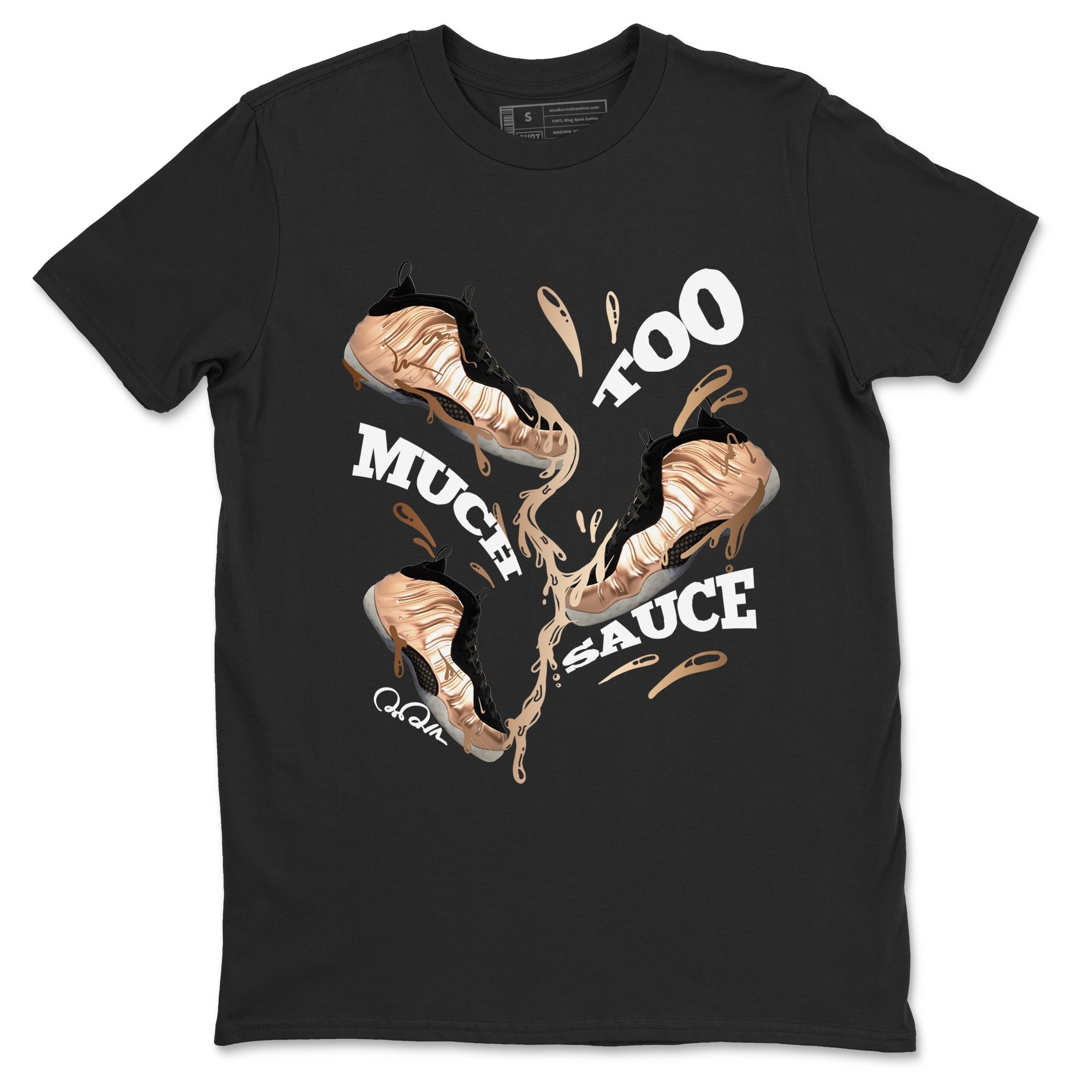 Too Much Sauce snkmatch Tees - Air Foamposite One Metallic Copper