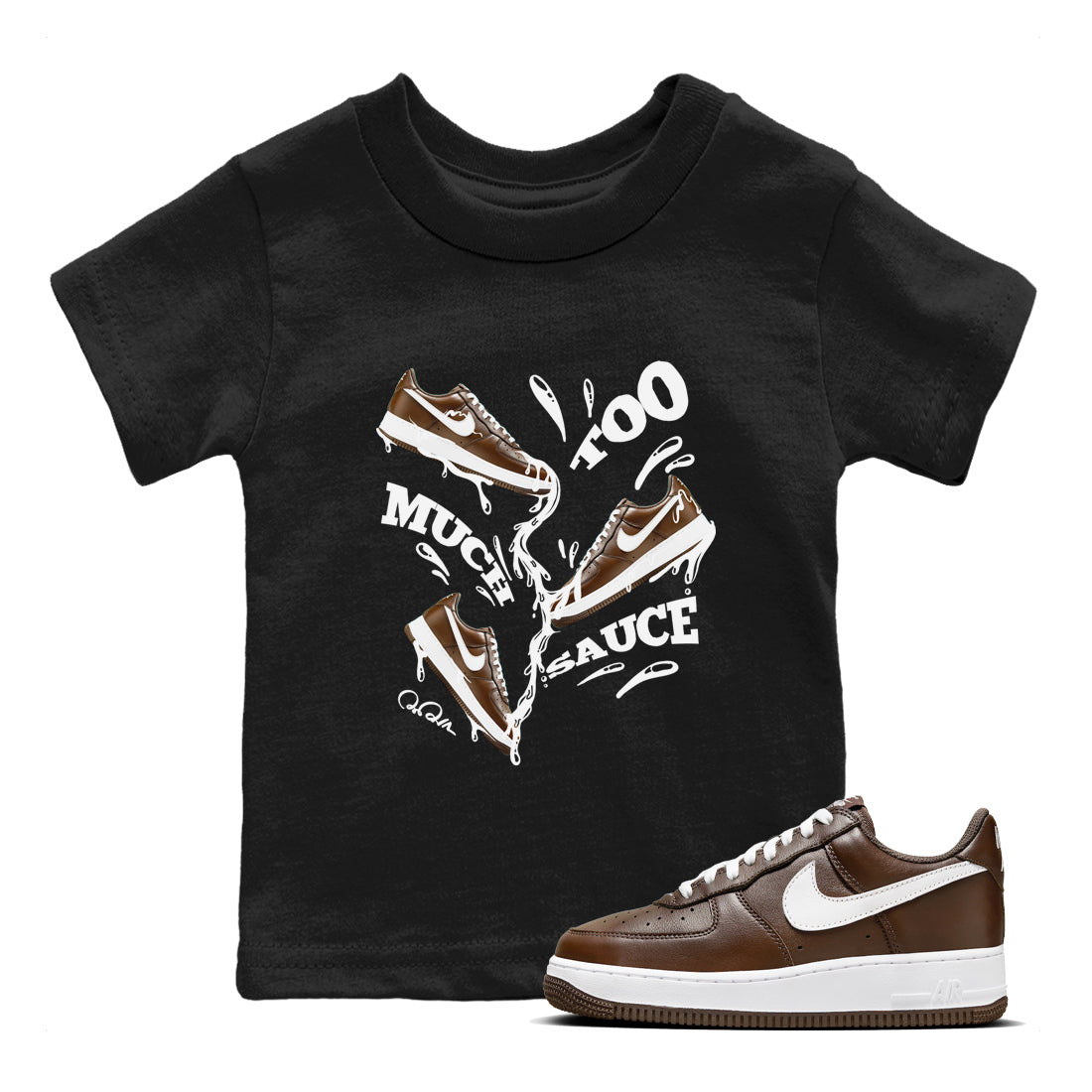 Too Much Sauce snkmatch Tee Kids - Air Force 1 Chocolate