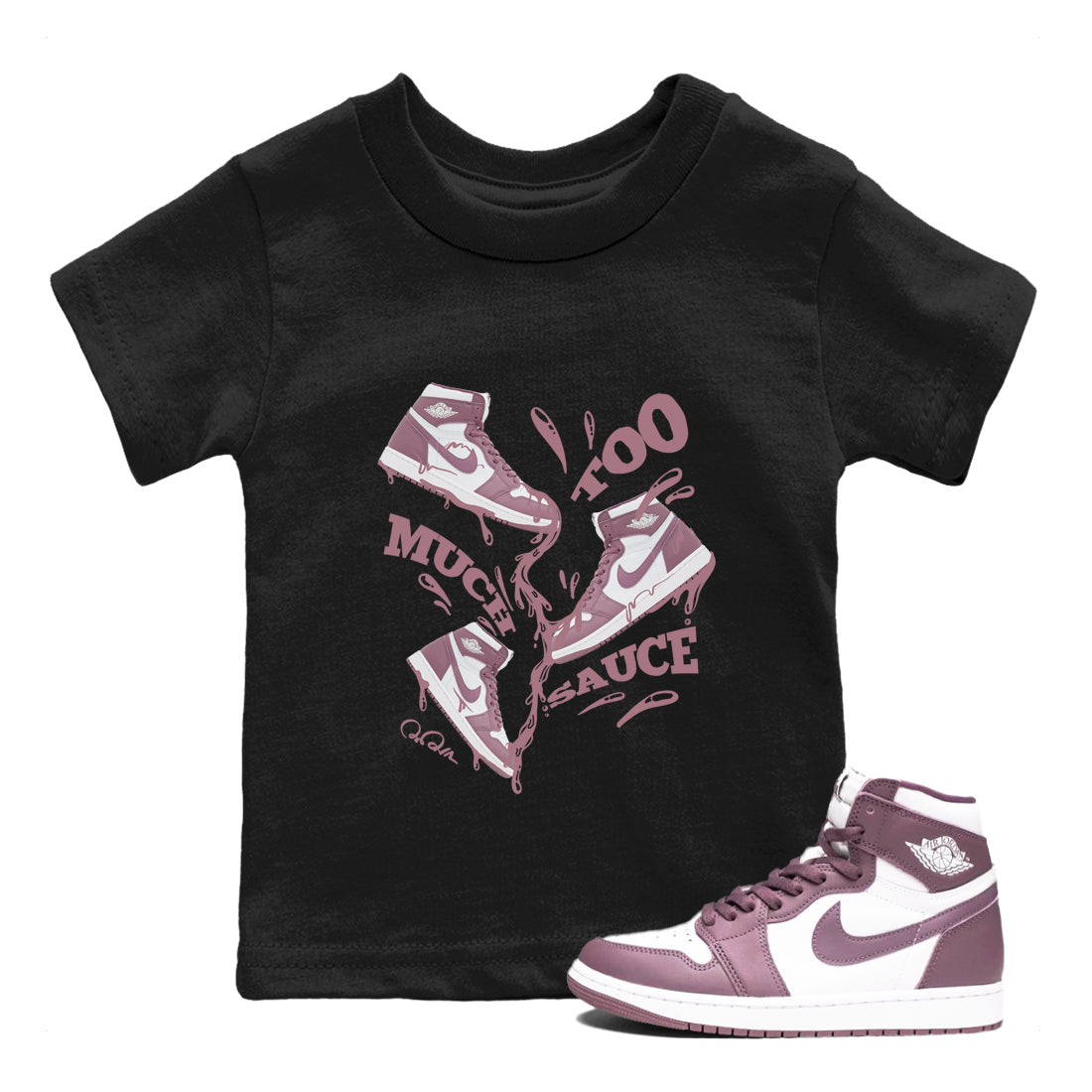 Too Much Sauce snkmatch Tee Kids - Air Jordan 1 Mauve