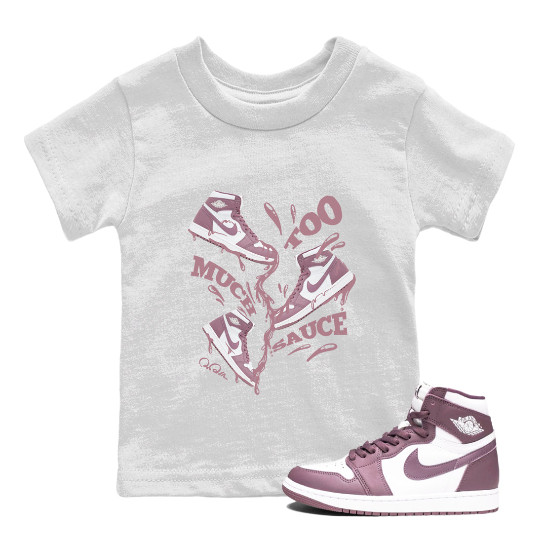 Too Much Sauce snkmatch Tee Kids - Air Jordan 1 Mauve