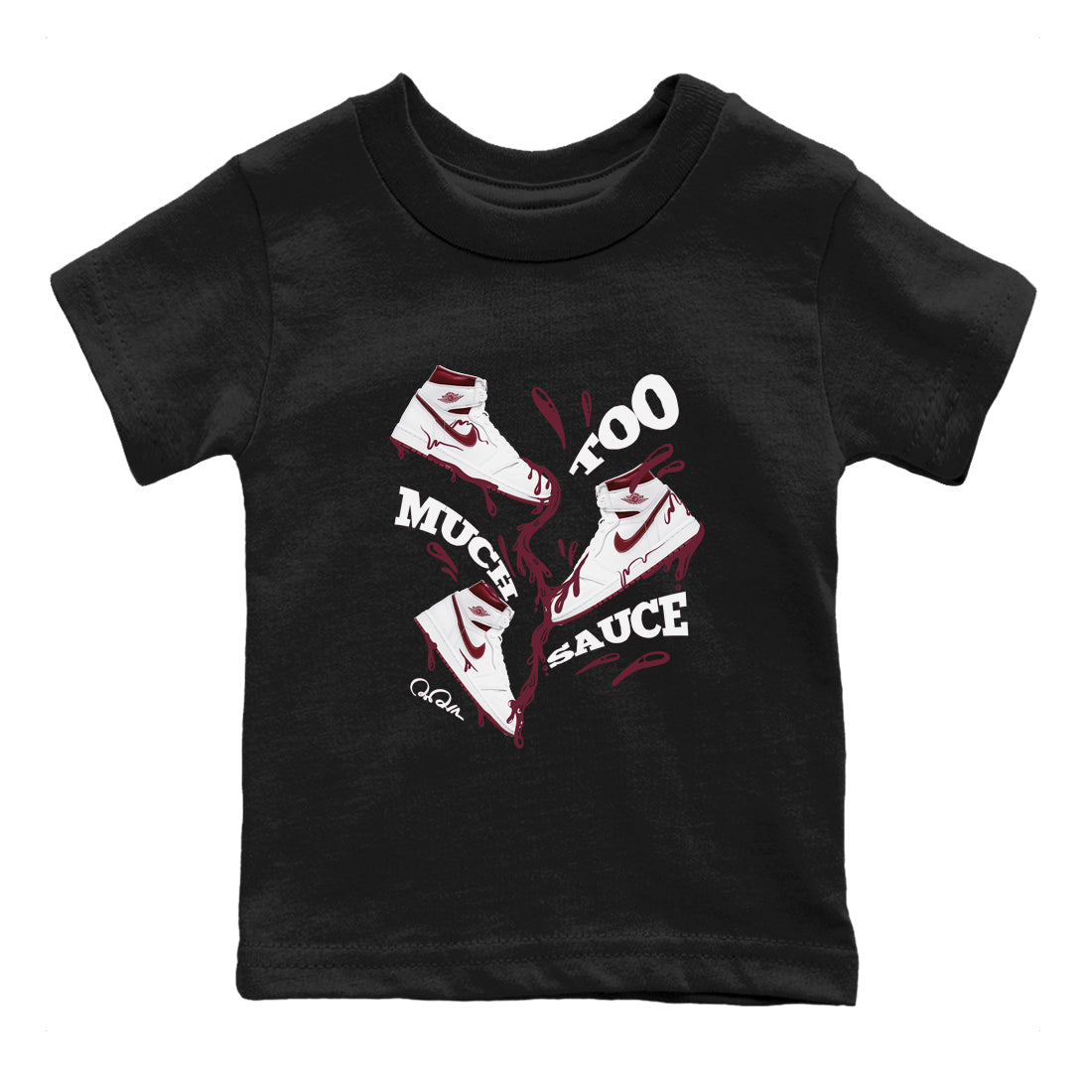 Too Much Sauce snkmatch Tee Kids - Air Jordan 1 Metallic Burgundy