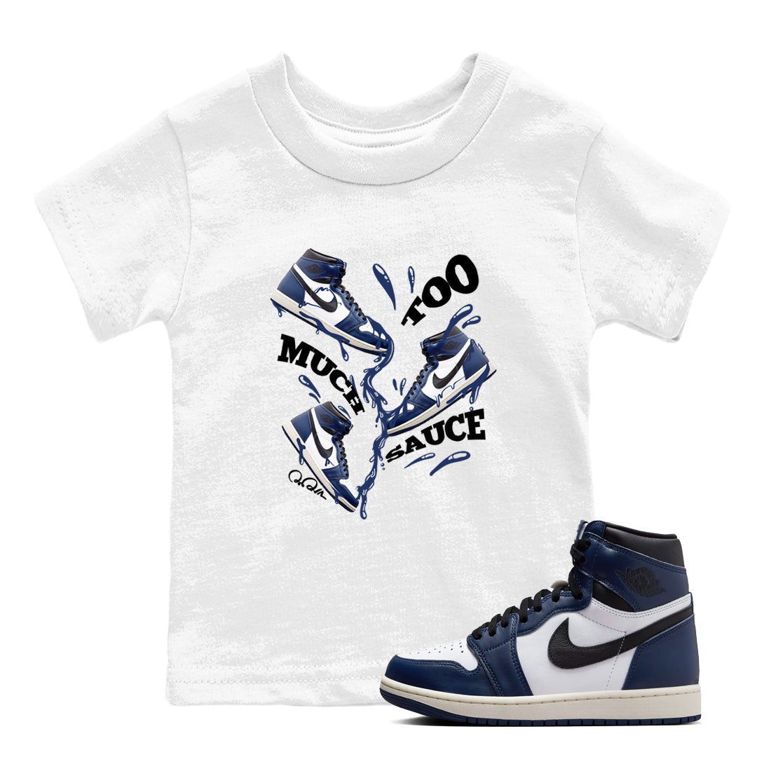 Too Much Sauce snkmatch Tees Kids - Air Jordan 1 Midnight Navy
