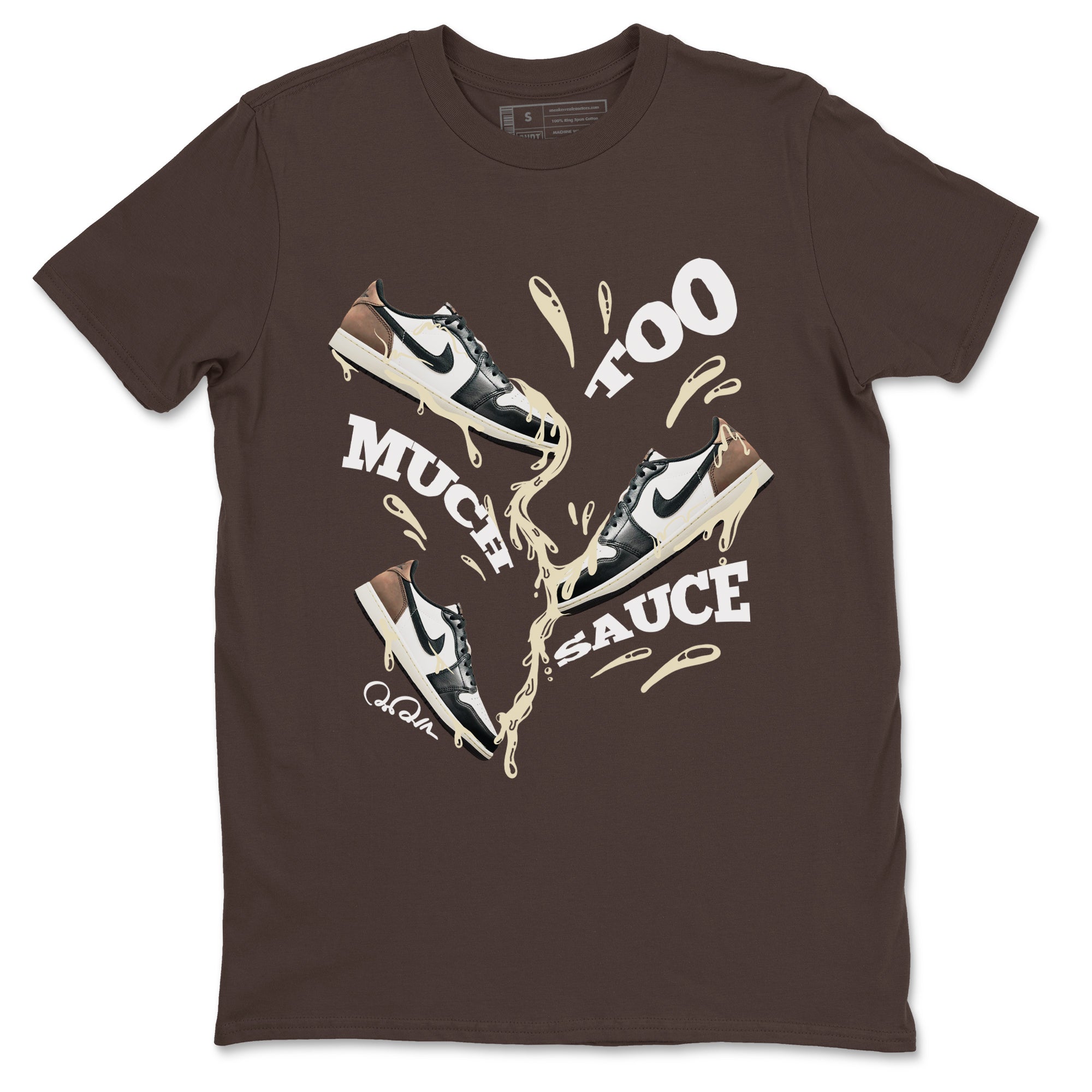 Too Much Sauce snkmatch Tees - Air Jordan 1 Mocha