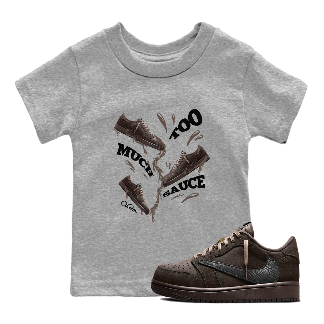 Too Much Sauce snkmatch Tees Kids - Air Jordan 1 Travis Scott Velvet Brown