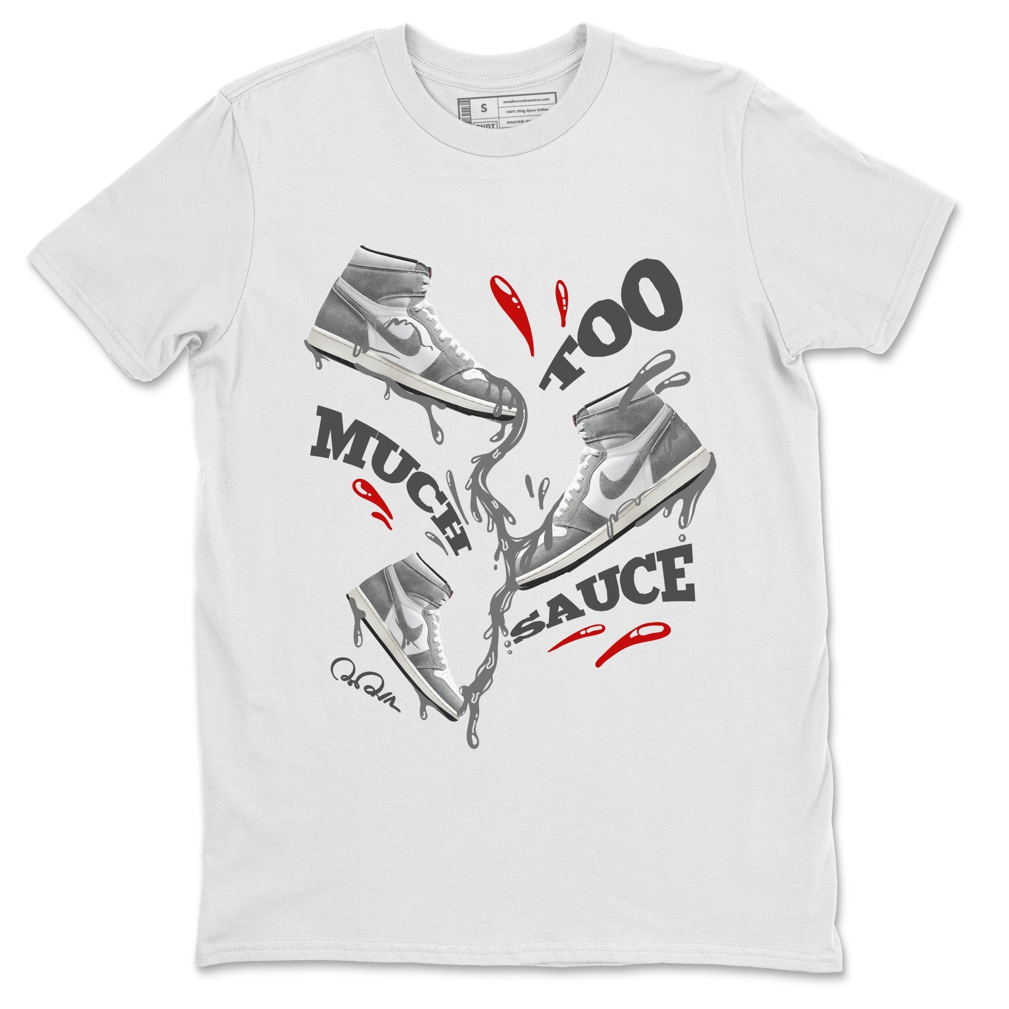 Too Much Sauce Unisex Tops - Air Jordan 1 Washed Heritage