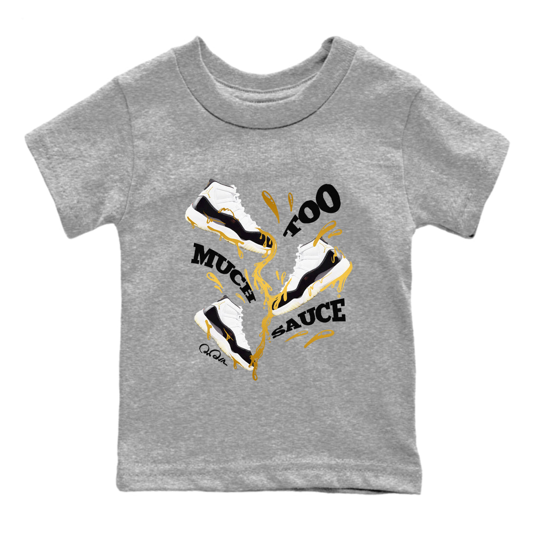 Too Much Sauce snkmatch Tees Kids - Air Jordan 11 Gratitude