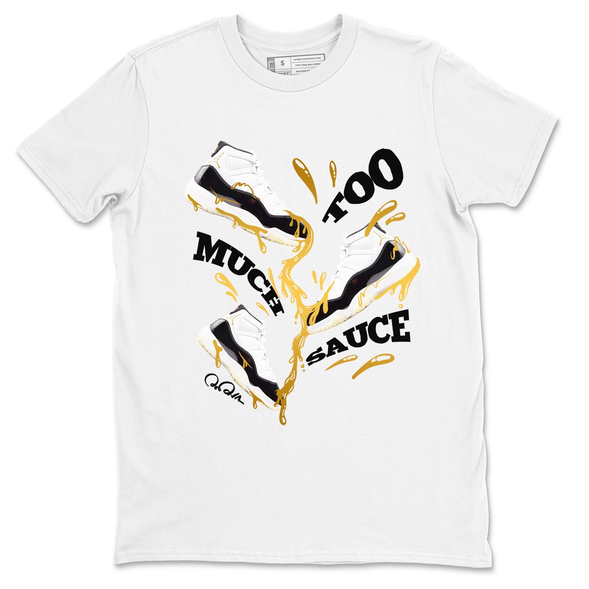 Too Much Sauce snkmatch Tees - Air Jordan 11 Gratitude
