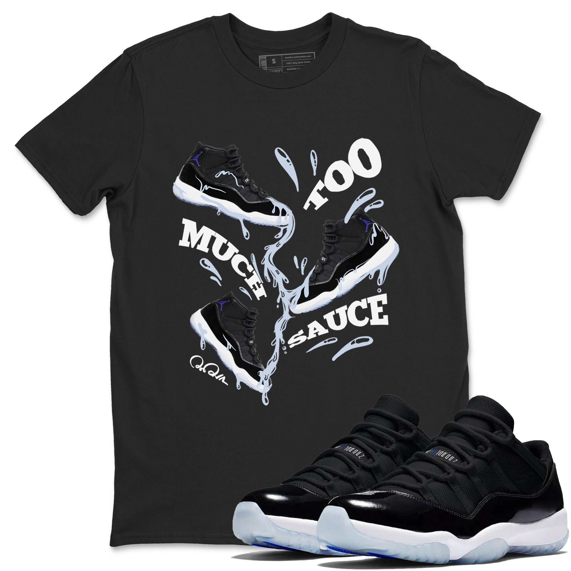 Too Much Sauce snkmatch Tee - Air Jordan 11 Black and Varsity Royal