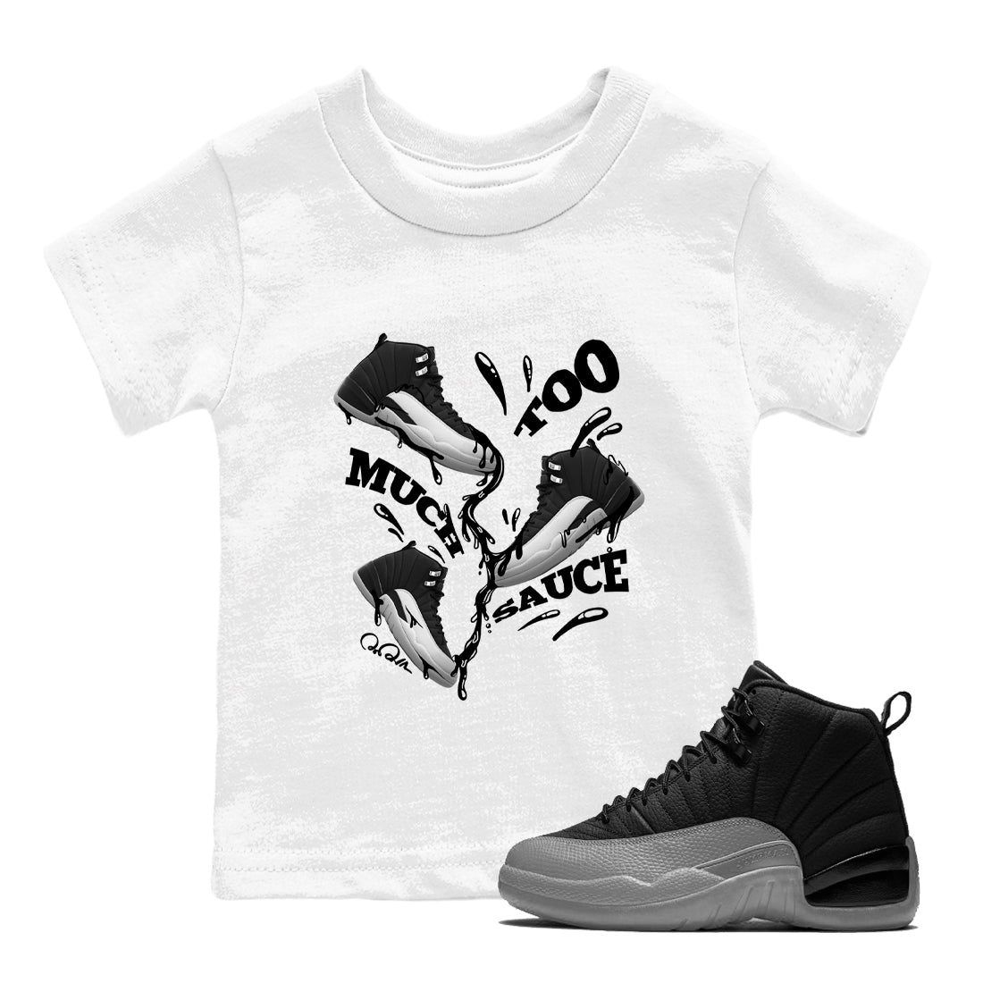 Too Much Sauce snkmatch Tees Kids - Air Jordan 12 Black Wolf Grey