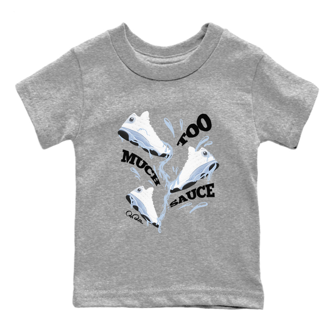 Too Much Sauce snkmatch Tees Kids - Air Jordan 13 Blue Grey