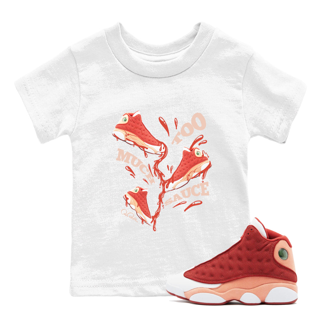 Too Much Sauce snkmatch Tees Kids - Air Jordan 13 Dune Red
