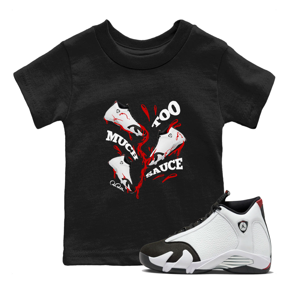 Too Much Sauce snkmatch Tees Kids - Air Jordan 14 Black Toe