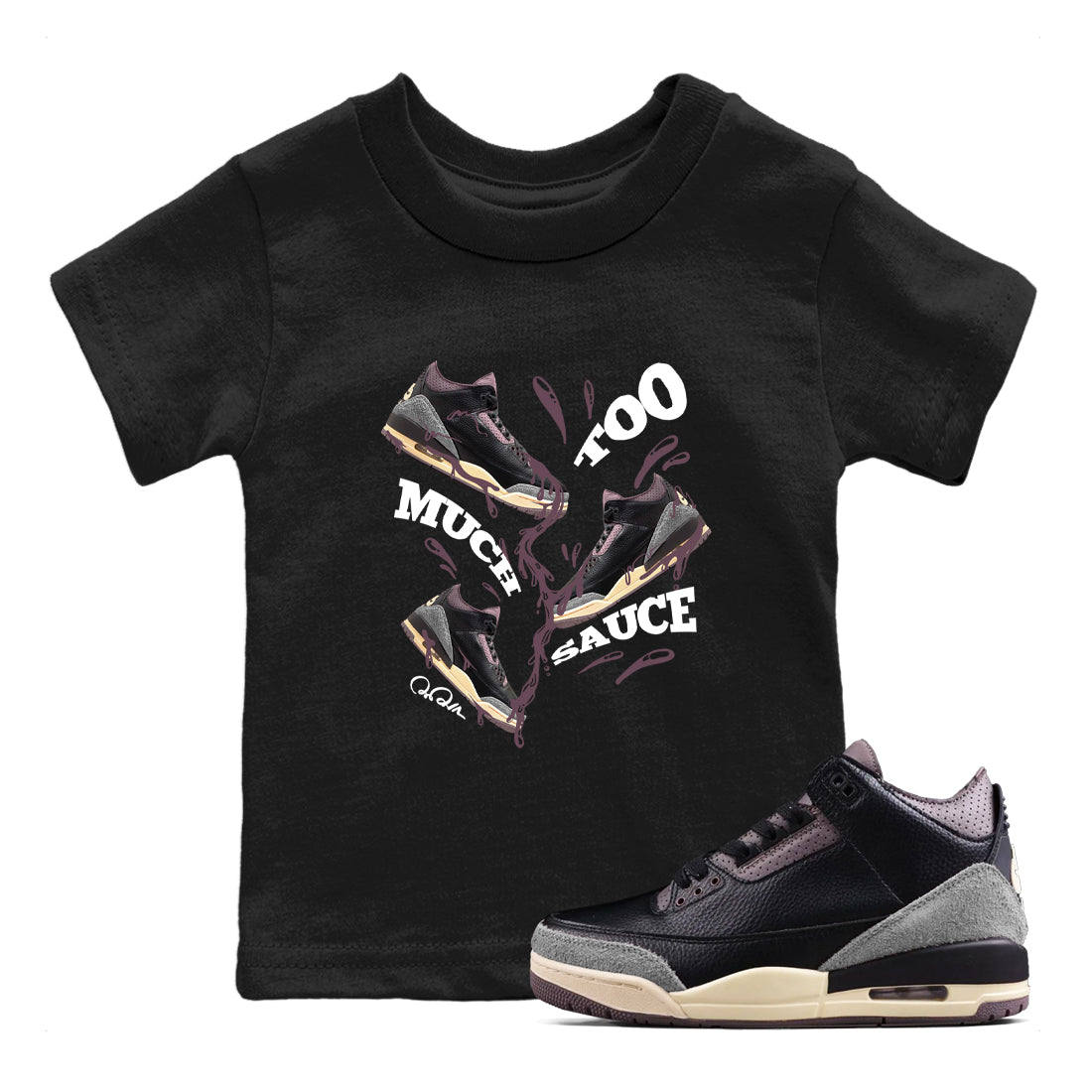 Too Much Sauce snkmatch Tees Kids - Air Jordan 3 A Ma Maniere x Black