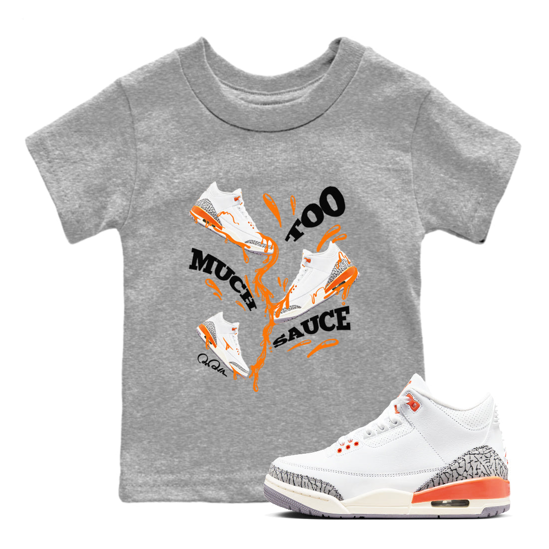 Too Much Sauce snkmatch Tees Kids - Air Jordan 3 Georgia Peach
