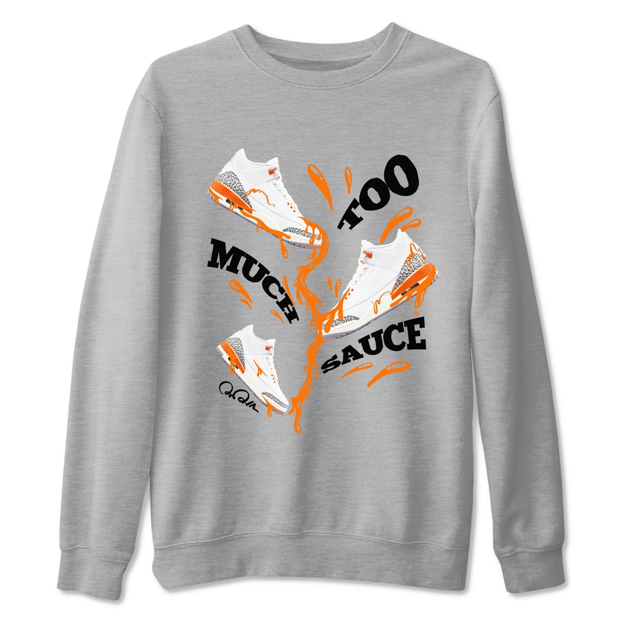 Too Much Sauce snkmatch Tees - Air Jordan 3 Georgia Peach