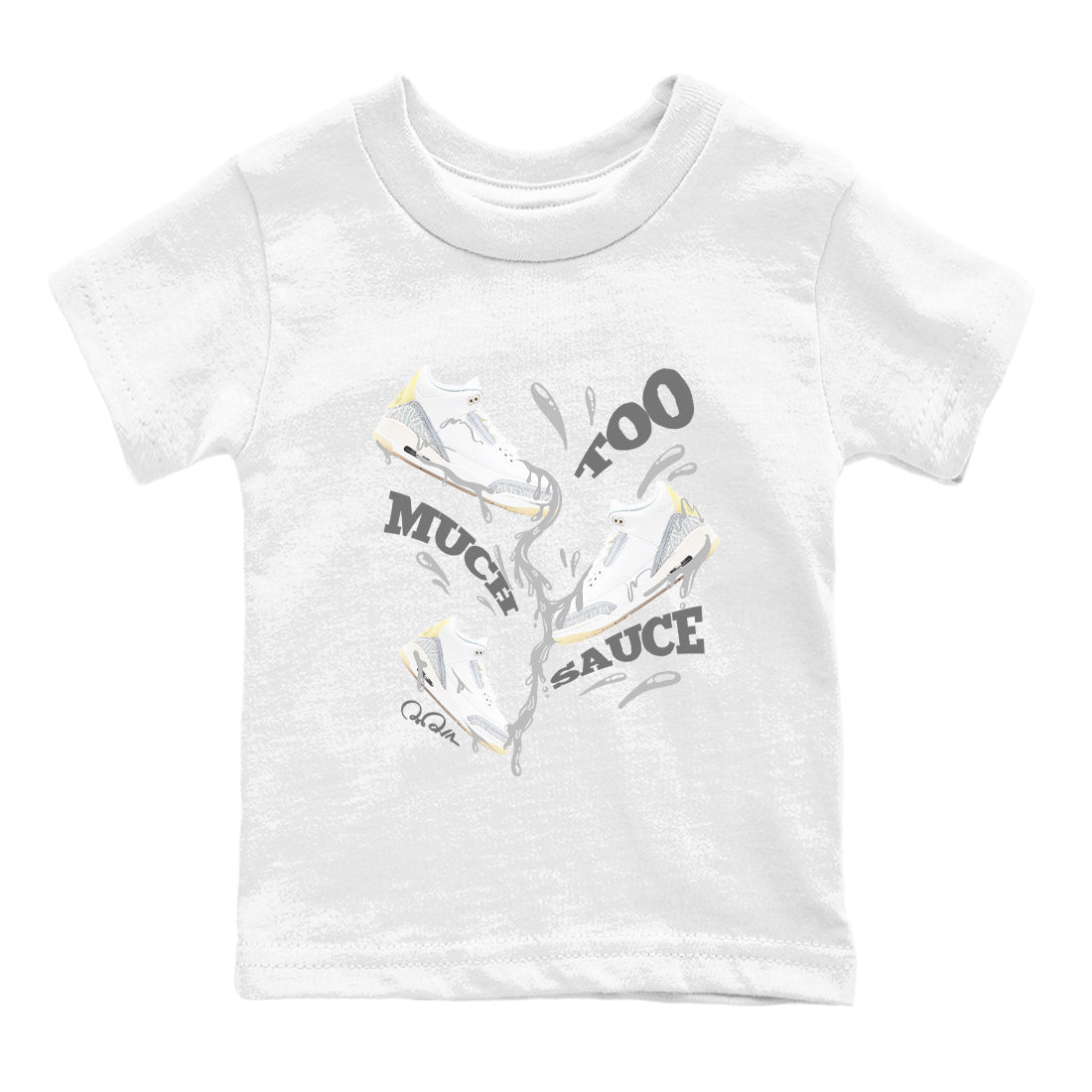 Too Much Sauce snkmatch Tees Kids - Air Jordan 3 Ivory
