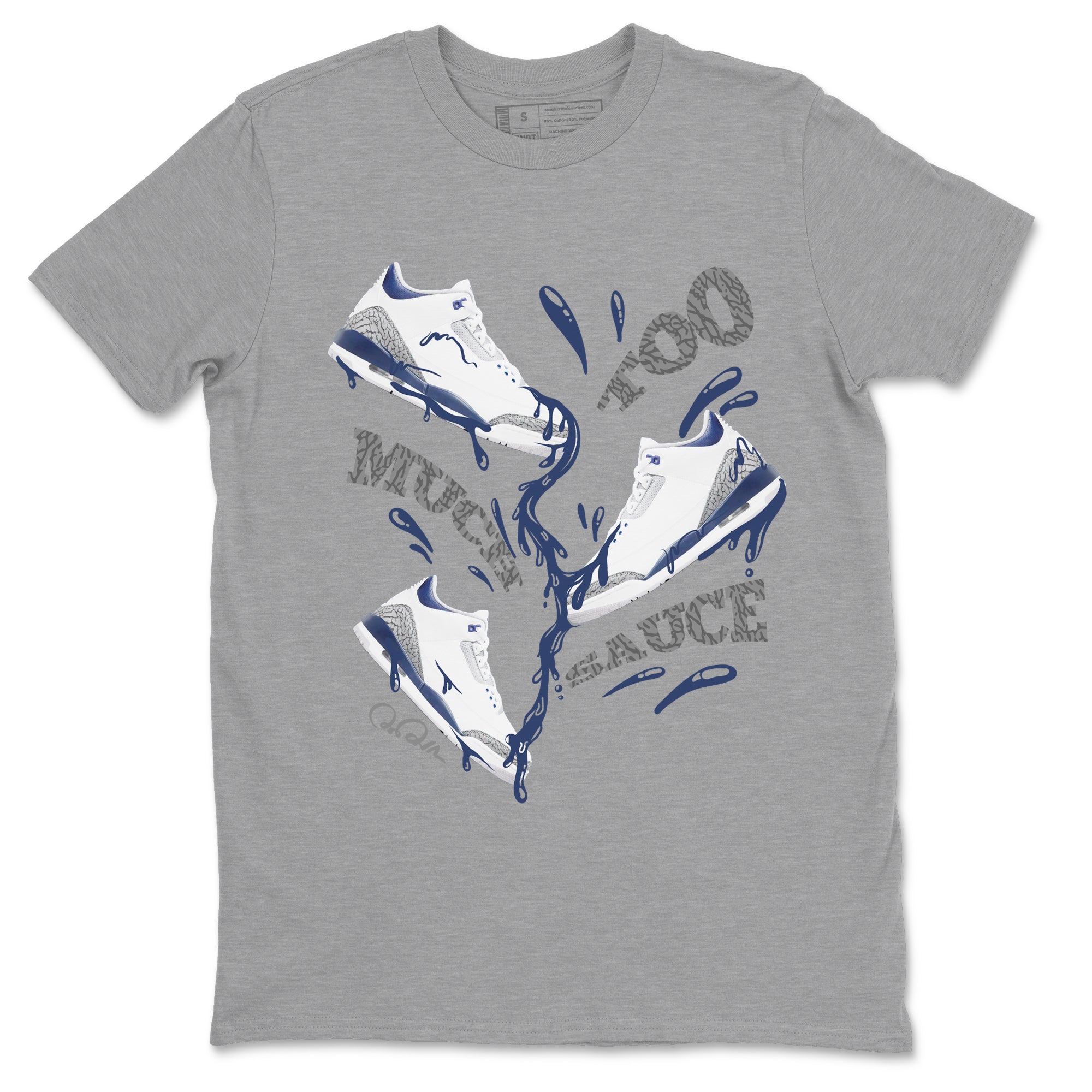 Too Much Sauce snkmatch Tees - Air Jordan 3 Midnight Navy 2023