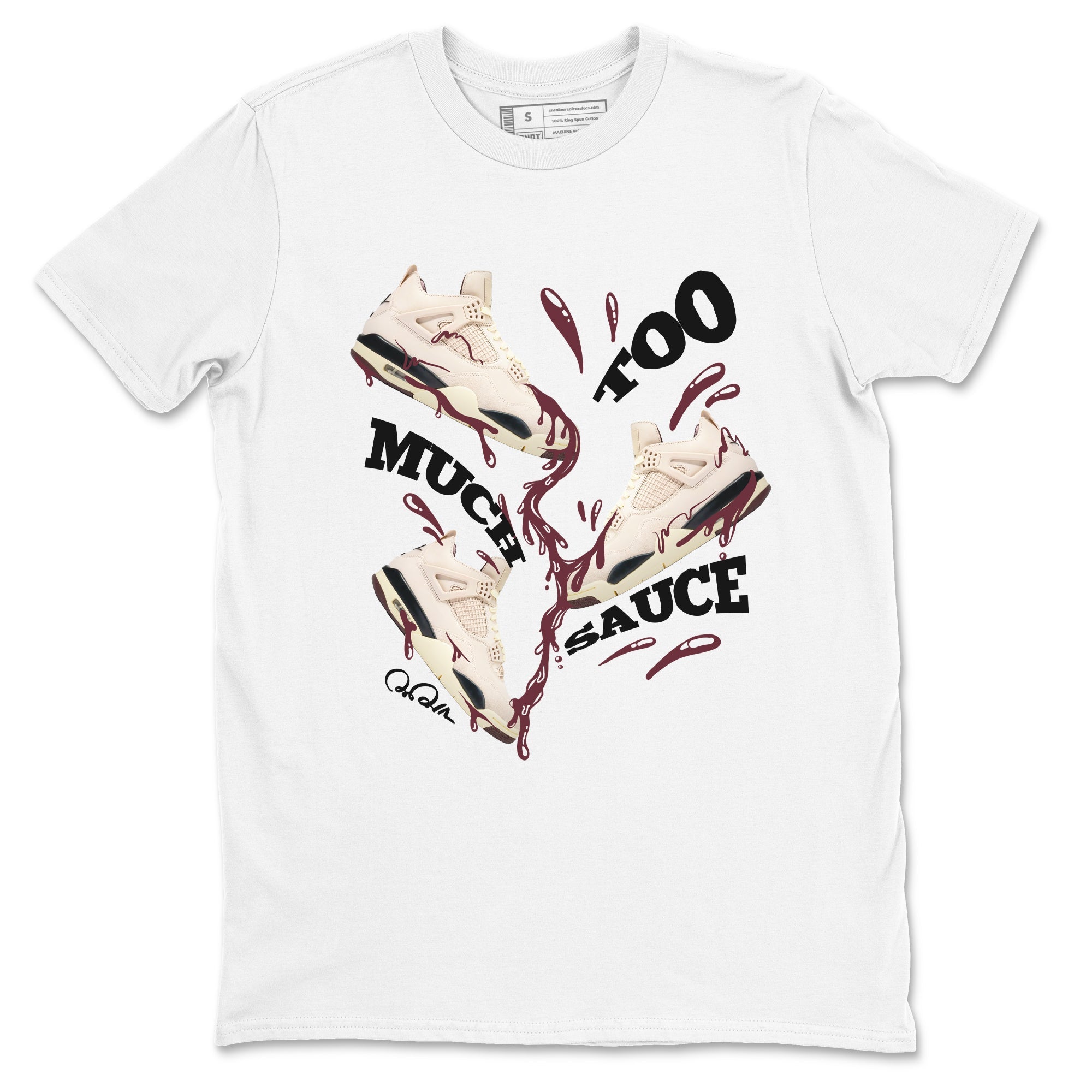 Too Much Sauce snkmatch Tees - Air Jordan 4 A Ma Maniere x Fossil Stone